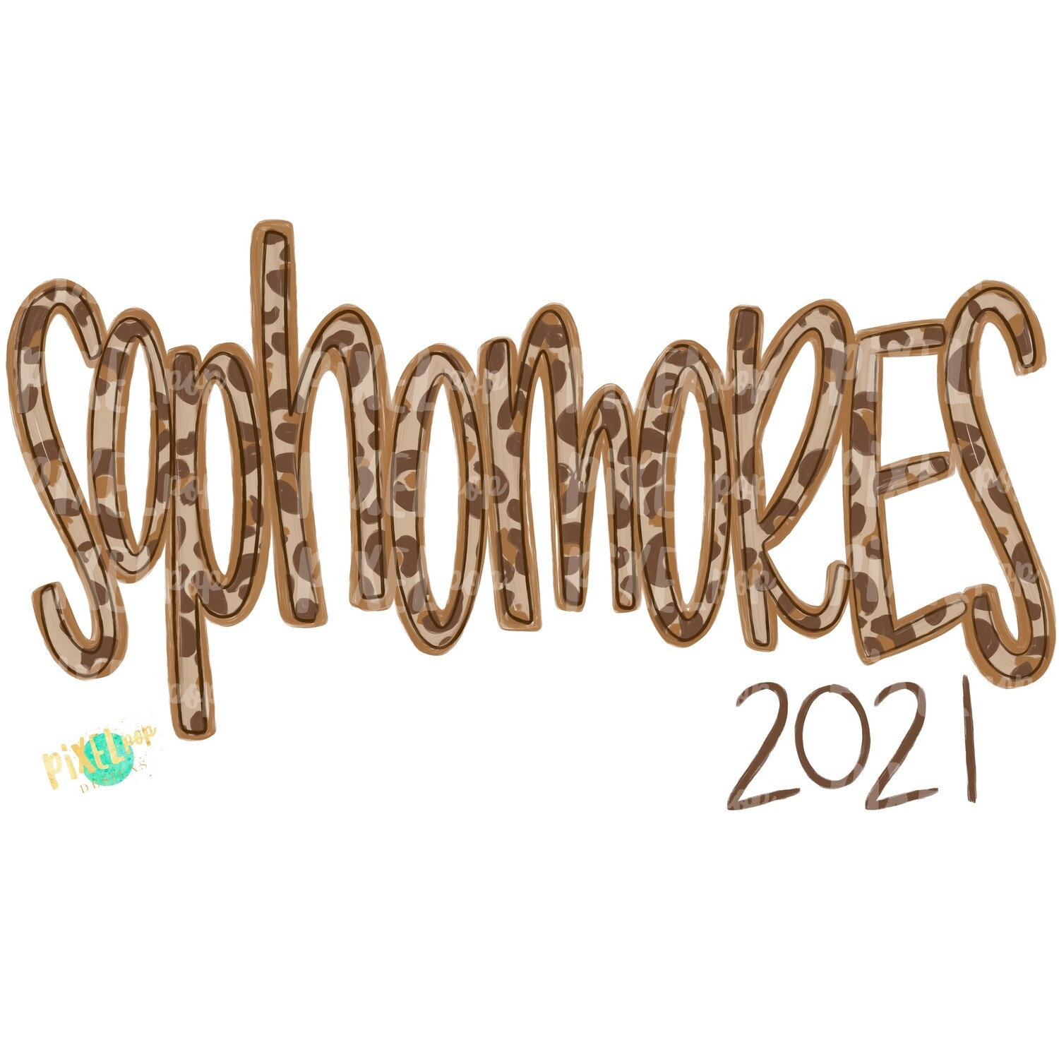Sophomores Leopard Cream Design | Freshmen 2021 | School PNG| Hand Drawn PNG | Sublimation PNG | Digital Download