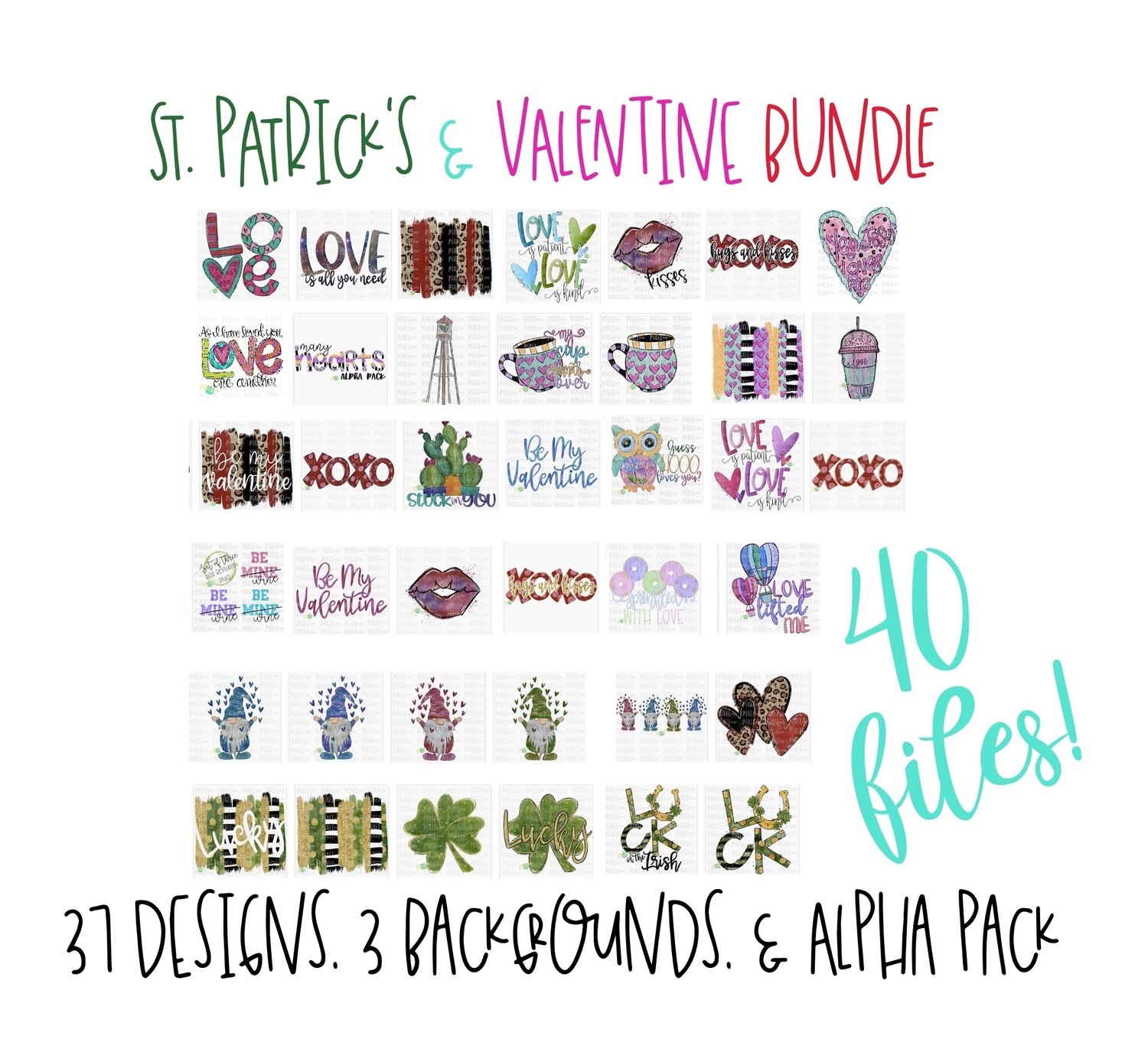 2019/2020 St. Patrick&#39;s + Valentine Favorites Bundle (40 PNG Files + Alpha Pack)