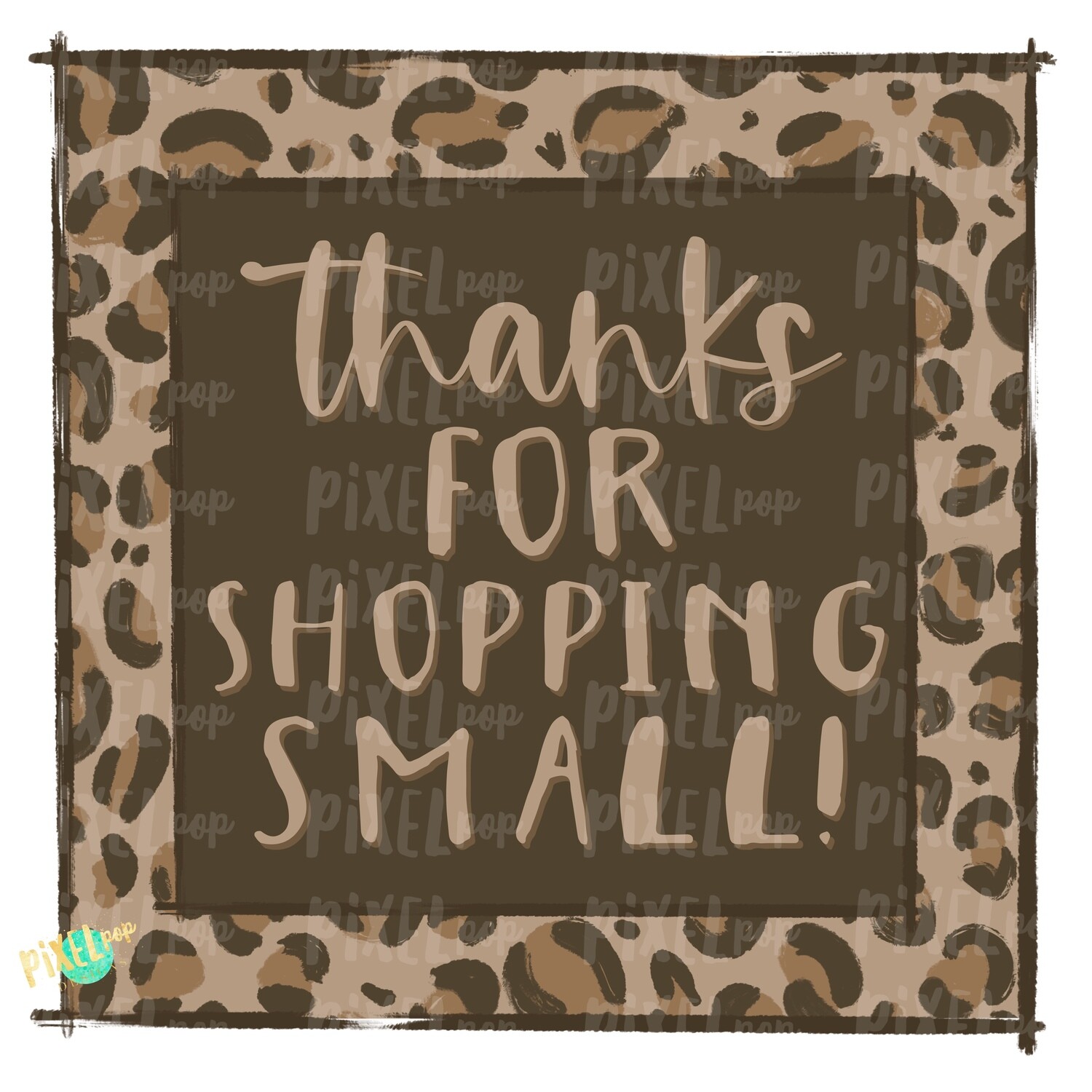 Thank You for Shopping Small Square Leopard PNG | Business Clip | Small Business Marketing Image | Small Business Sticker Art | Business Art
