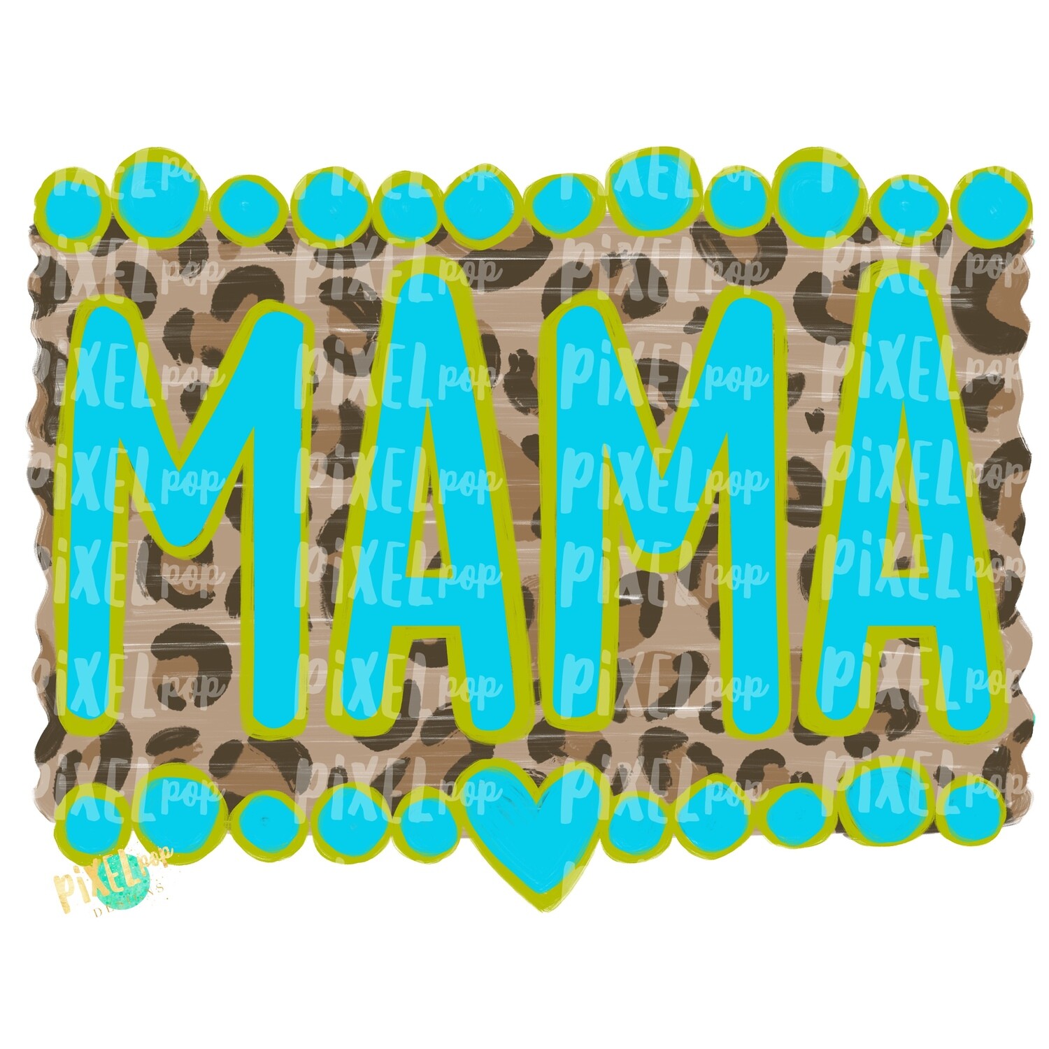 Mama Turquoise and Leopard Print PNG | Sublimation Art | Mom Design | Sublimation PNG | Digital Download | Mother's Day Digital | Art