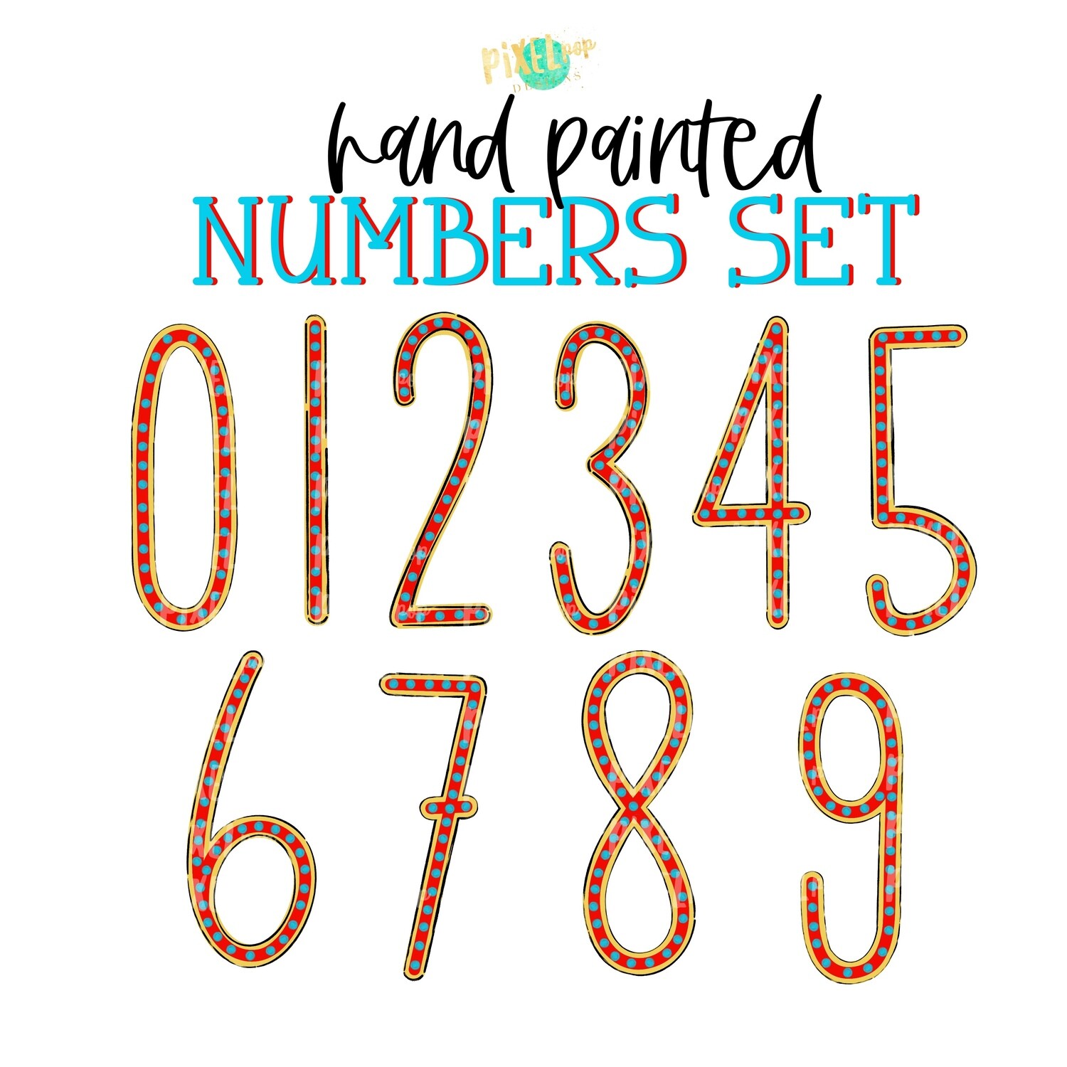 Red Yellow Turquoise Dot Hand Painted Numbers PNG Set of 10 | Number Set | Sublimation Doodle Numbers | Print and Press Transfer Numbers Set