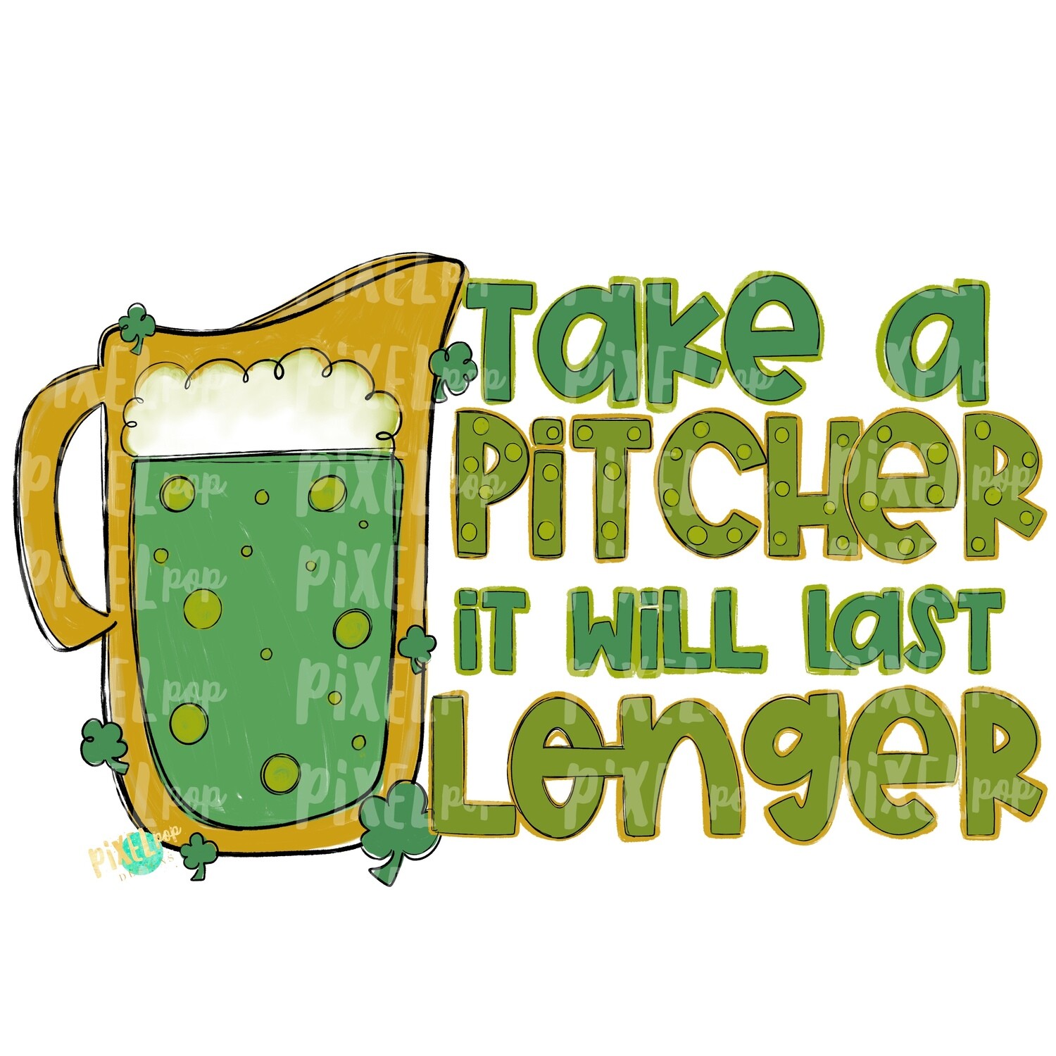 Take A Pitcher Beer PNG | Saint Patrick's Day Art | Four Leaf Clover | Digital Art | Digital Design | St. Patrick's Day Digital Design | Art