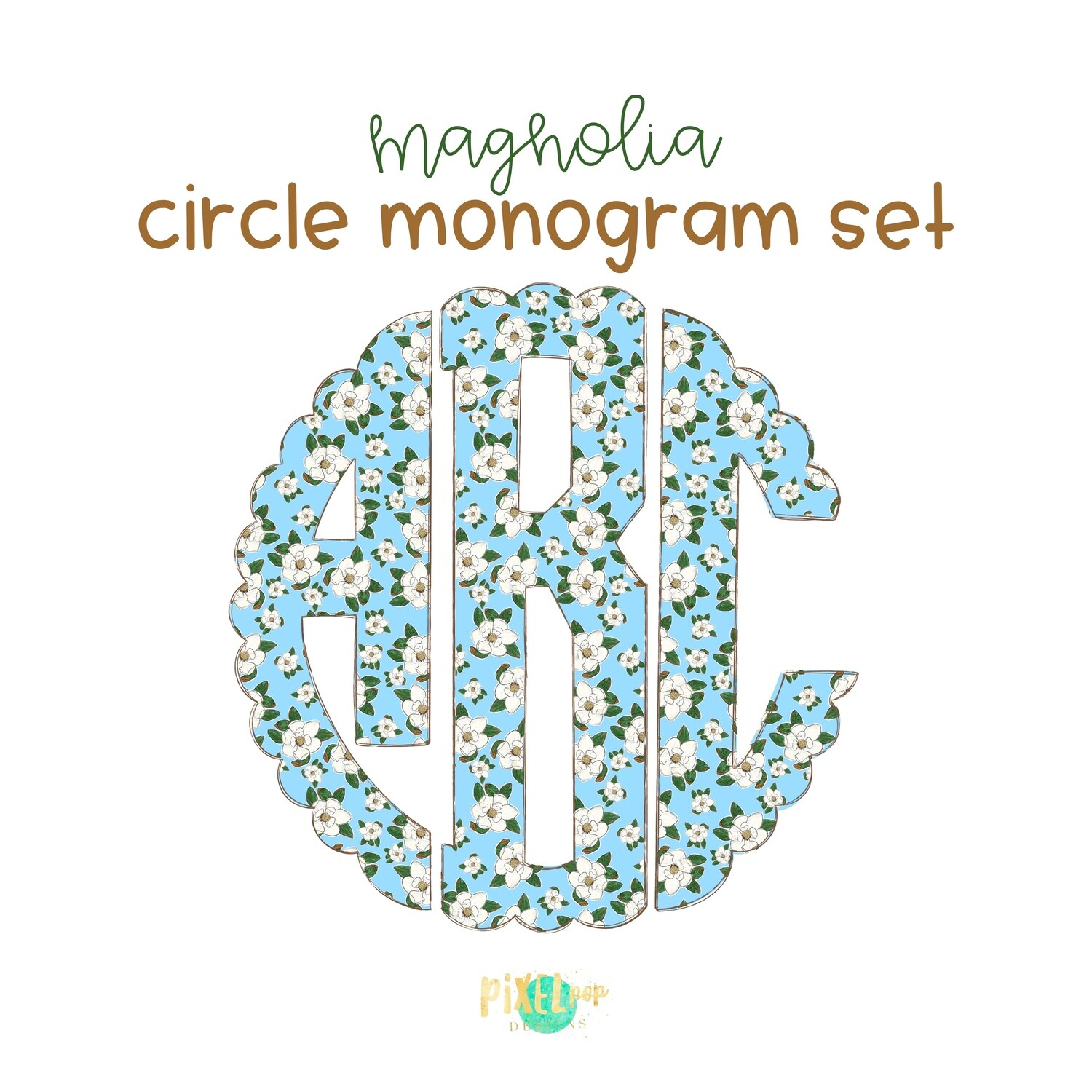 Blue Magnolia Circle Scalloped Monogram PNG Set | Hand Drawn | Circle Font | PNG | Art | Sublimation Doodle Letter | Transfer Letters