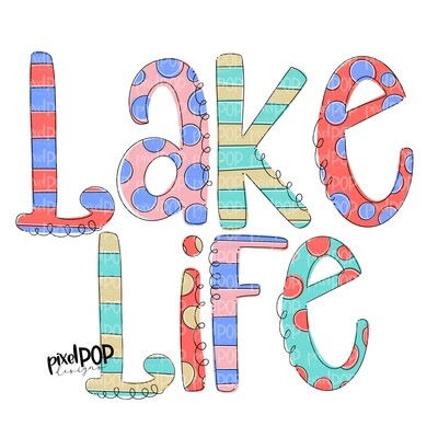 Lake Life Stripe Polka Dot PNG | River | Summer Design | Sublimation Design | Hand Drawn Art | Digital Download | Printable Art | Clip Art