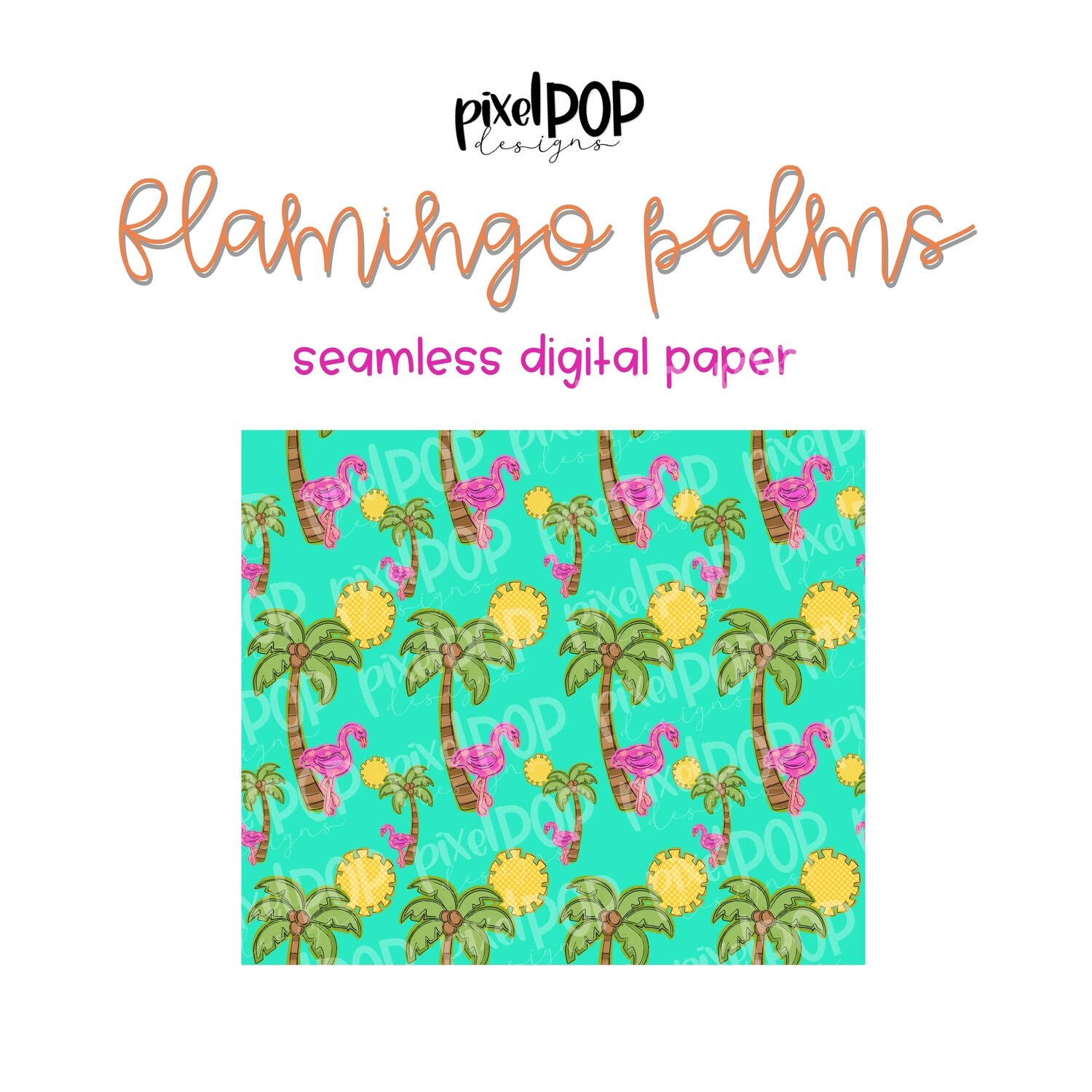 Flamingo Palms Seamless Digital Paper PNG | Flamingo Art | Hand Painted | Sublimation PNG | Digital Download | Digital Scrapbooking Paper
