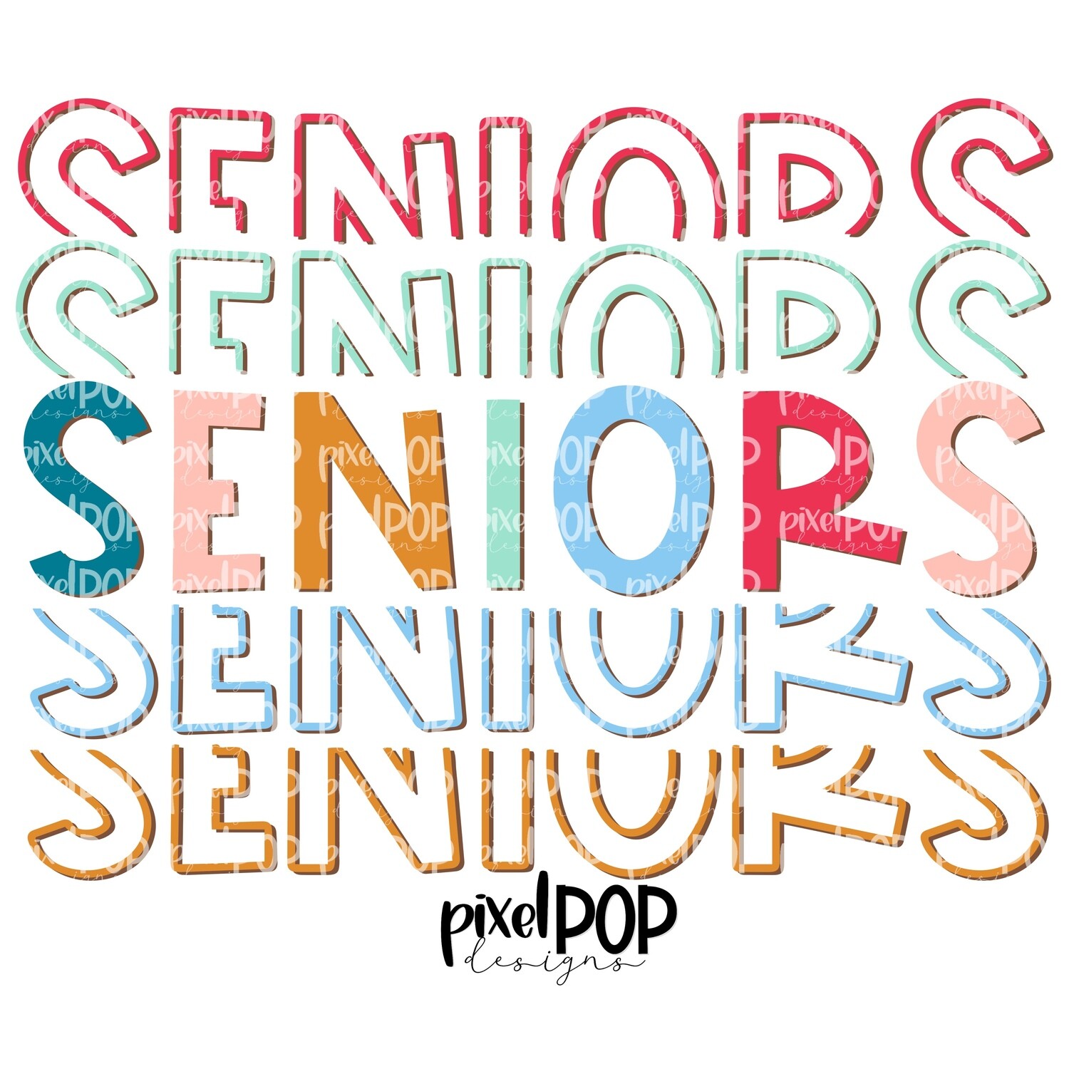 Seniors Five Times Bold PNG | Class of | Senior | Seniors | High School | Seniors Sublimation | School Class Design | Senior Digital Art