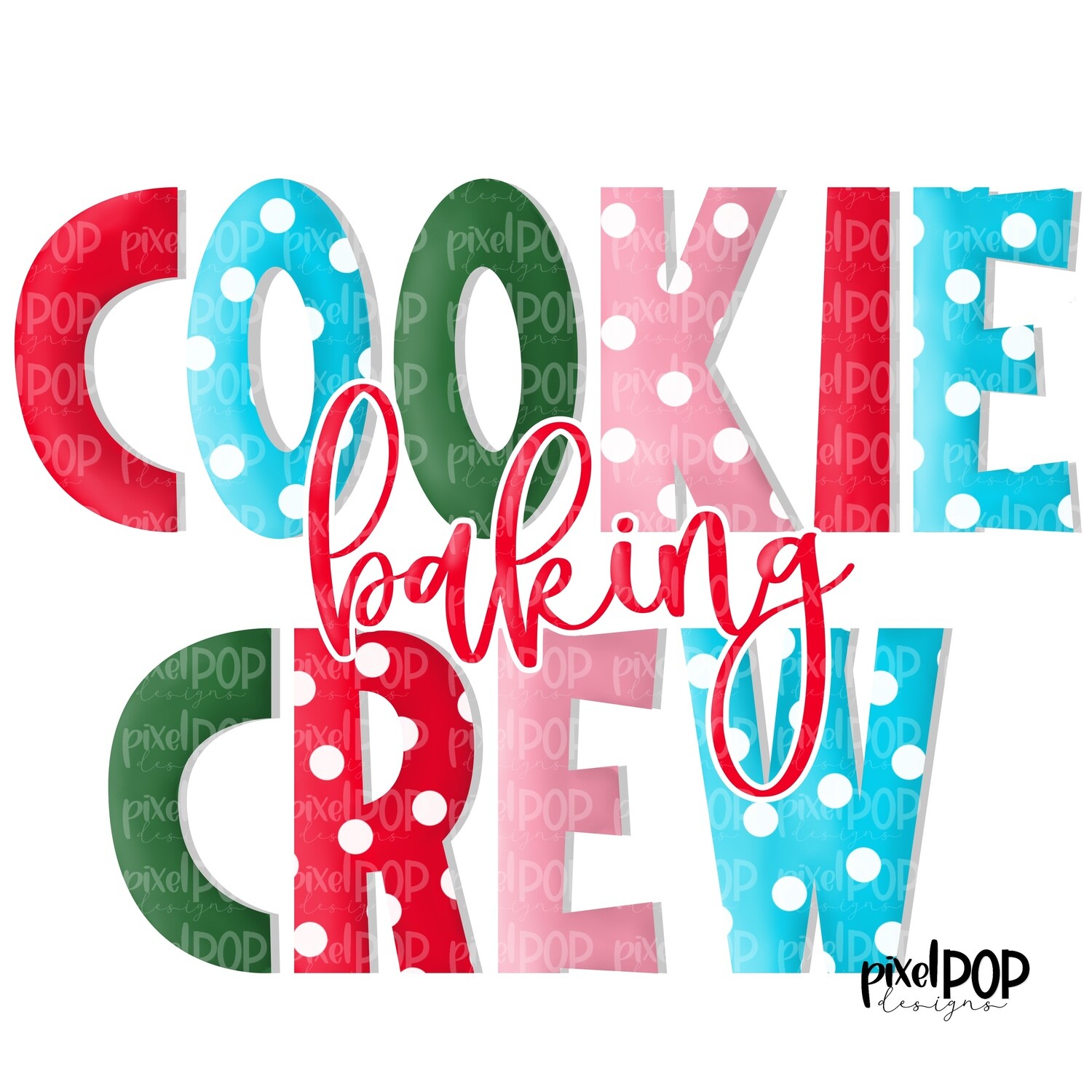Cookie Baking Crew Pink PNG | Holiday Baking | Christmas Art | Cookie Design | Holiday Design | Digital Download | Printable Art | Christmas
