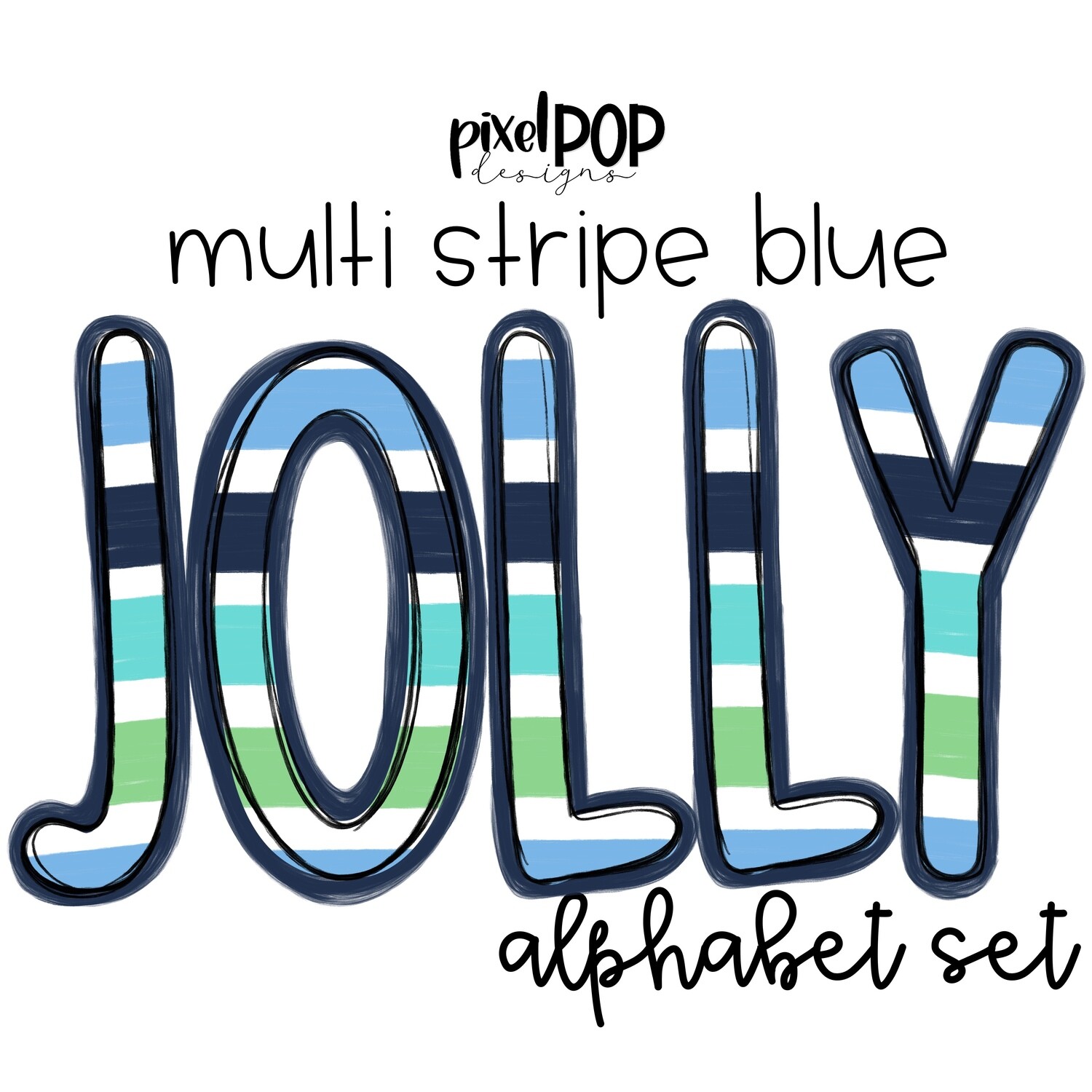 Jolly Multi Stripe Blue Alphabet Letter Set | Alphapack Font | Watercolor | PNG | Sublimation Doodle Letter | Font Set | Transfer Letters