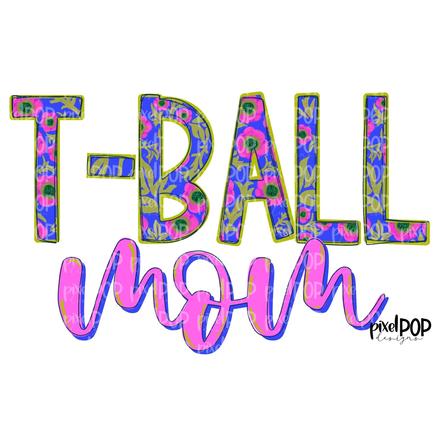 T-Ball Teeball Mom Blue Garden Floral PNG | T-BallDigital Design | Teeball | T-ball Mom | Sublimation | Digital Download | Printable Artwork