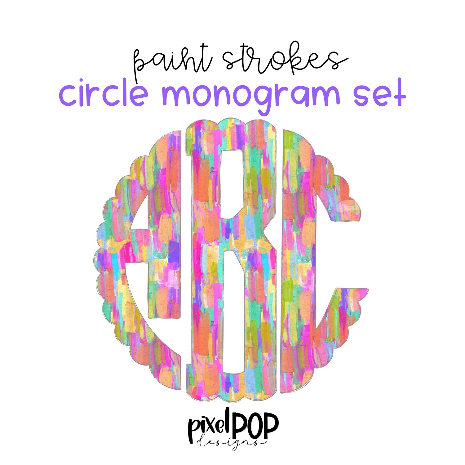 Paint Strokes Scalloped Circle Monogram Set | Digital Monogram Font | Hand Painted | PNG | Sublimation Doodle Letter | Transfer Letters
