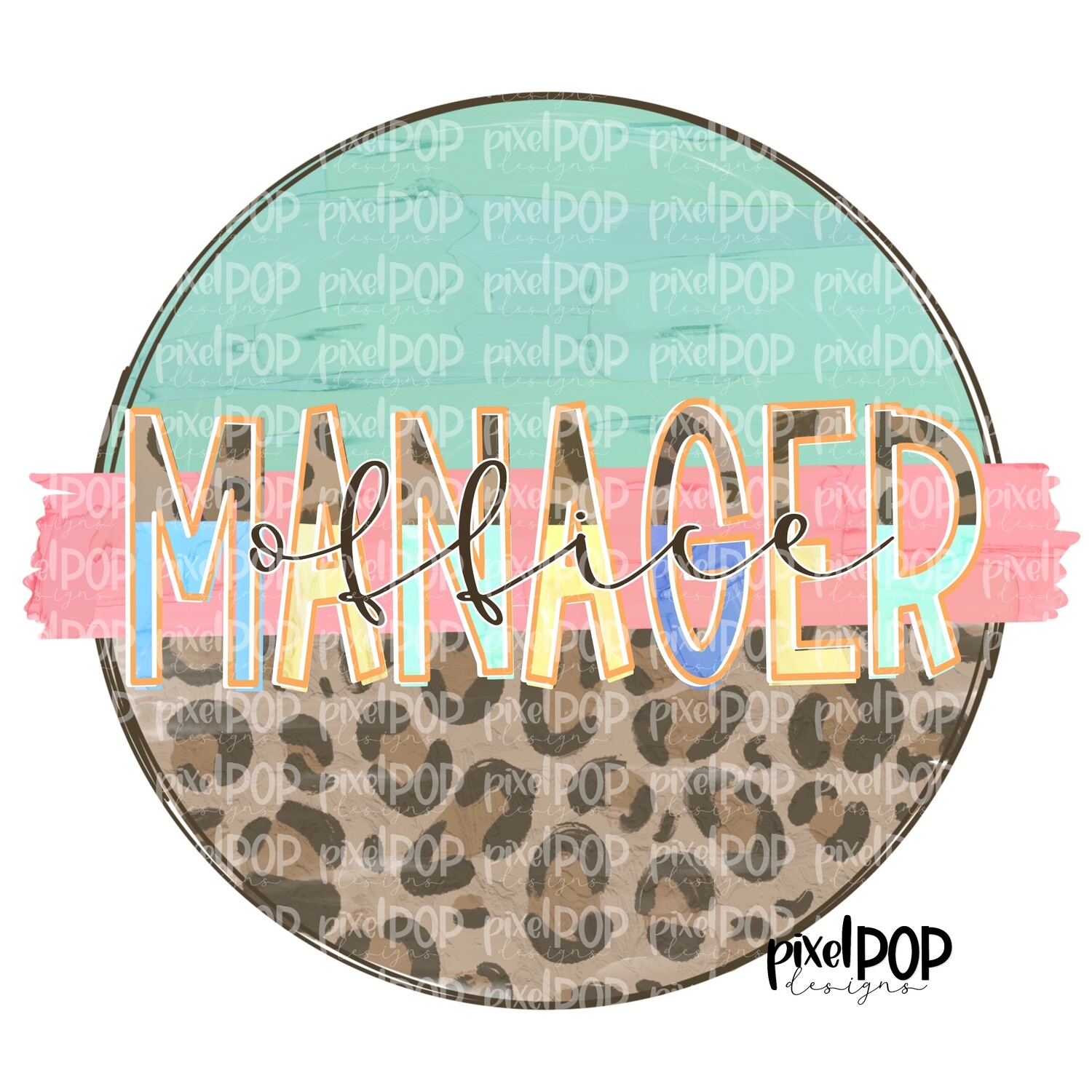 Office Manager Leopard and Mint PNG | Office Manager Design | Office Manager | Hand Painted | Digital Download