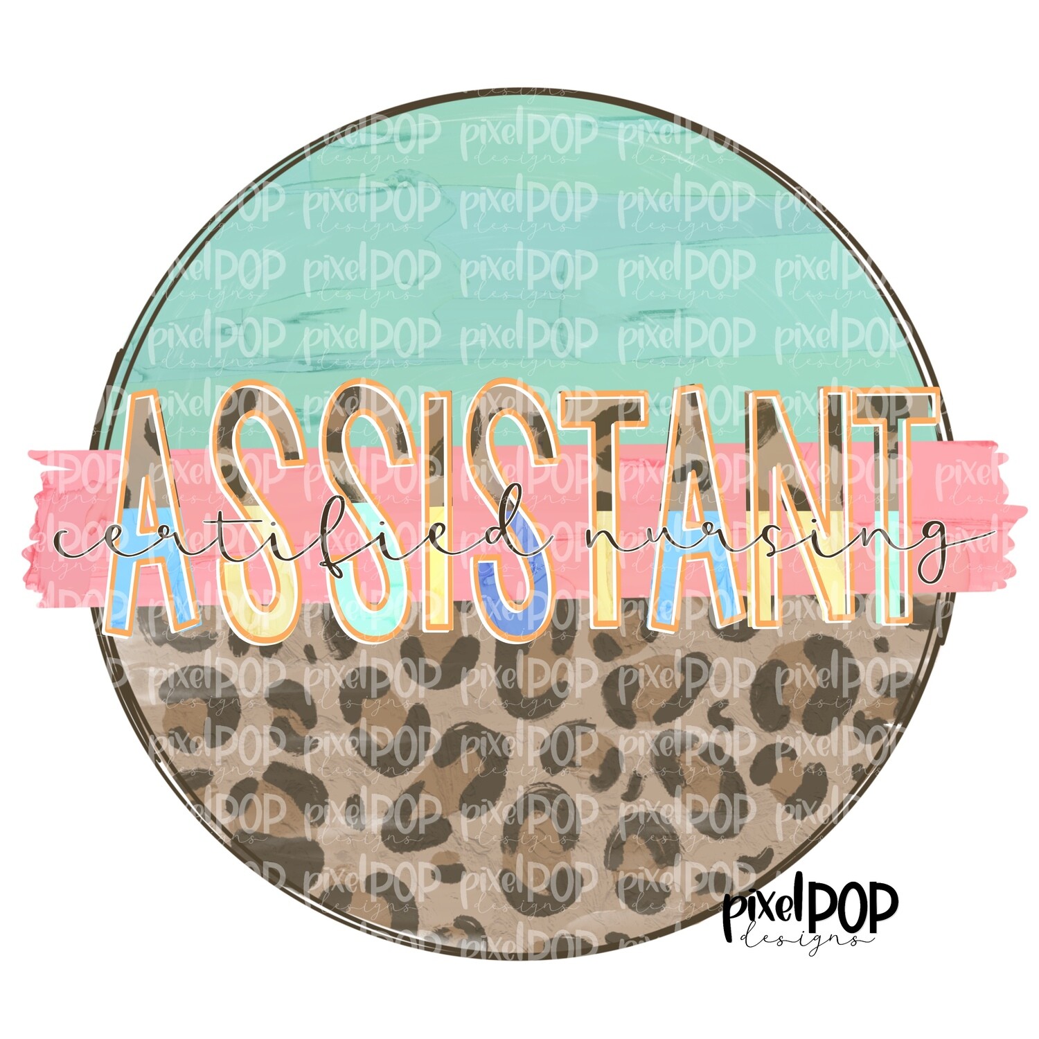 Certified Nursing Assistant Leopard and Mint PNG | Certified Nursing Assistant Design | CNA Digital | Hand Painted | Digital Download