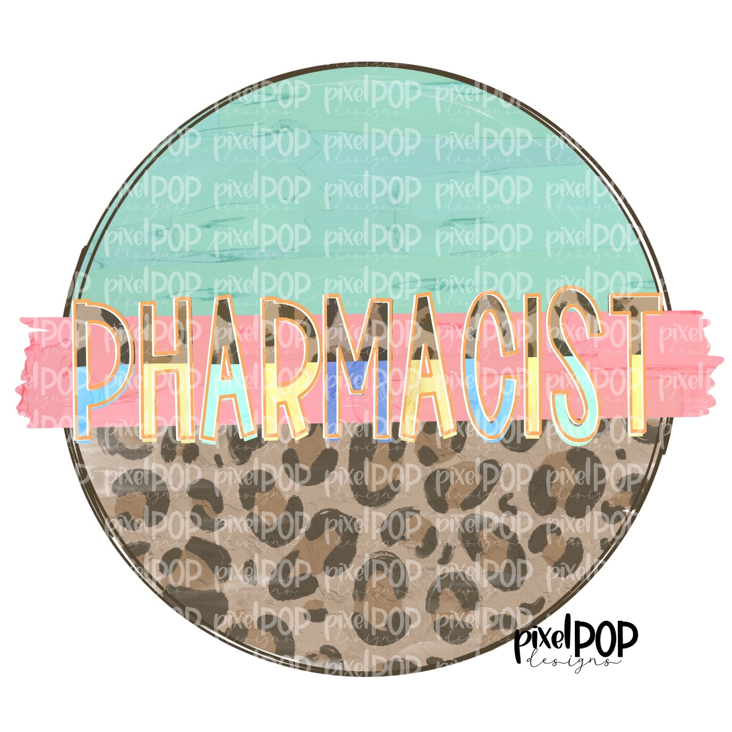 Pharmacist Leopard and Mint PNG | Pharmacist Design | Pharmacist | Hand Painted | Digital Download | Printable