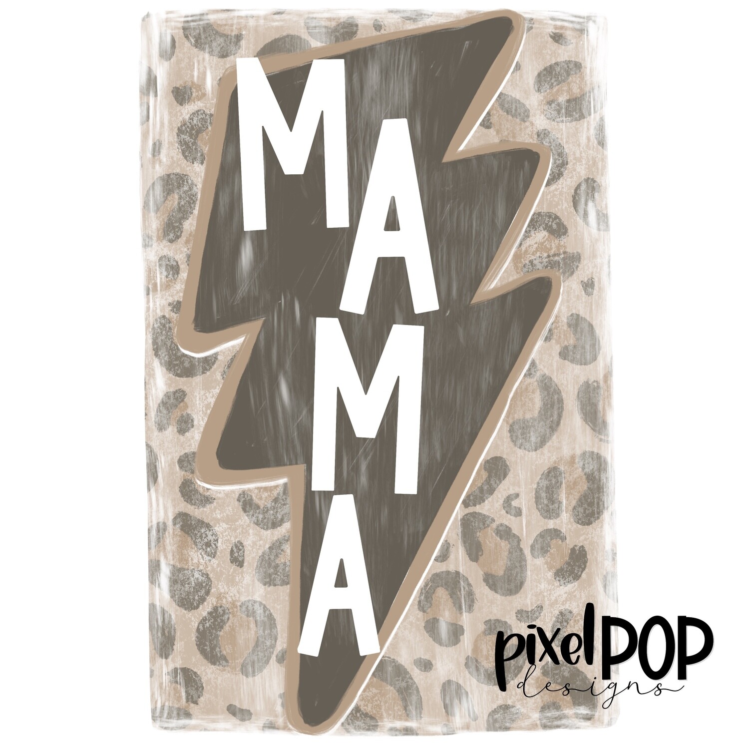 Mama Leopard Distressed Lightning Bolt PNG | Mama | Hand Drawn PNG | Mother's Day Sublimation PNG | Digital Download | Printable Art