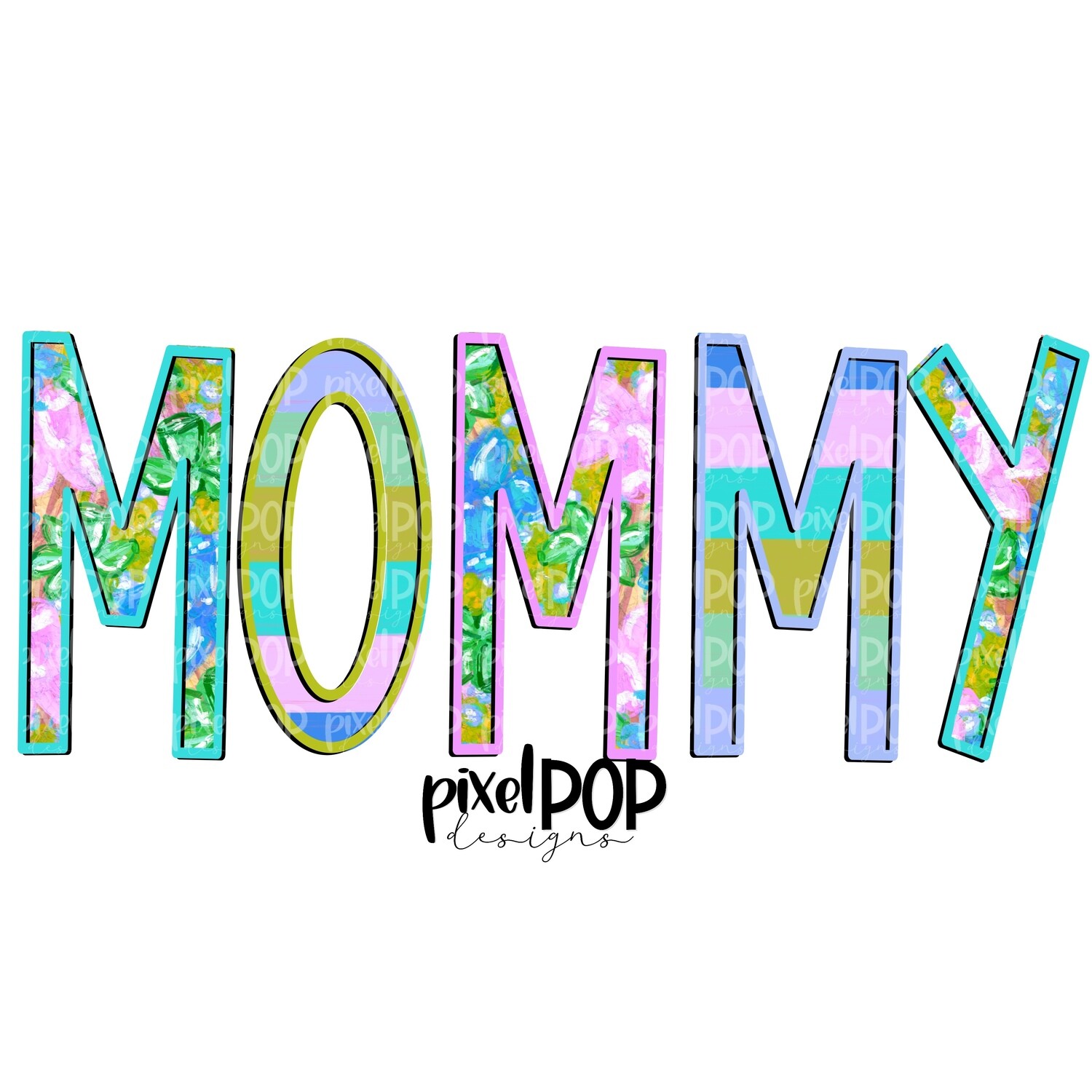 Mommy Floral and Stripe Design PNG | Mommy Art | Mommy Design | Hand Drawn PNG | Sublimation PNG | Digital Download | Mother's Day | Art