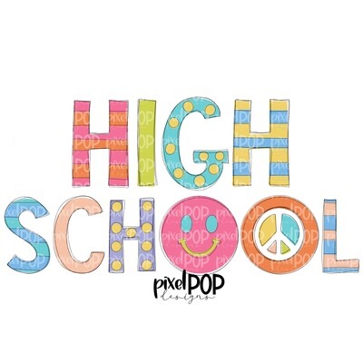 Peace Love School - High School PNG Design | School Design | Sublimation | Digital Art | Digital Download | Printable