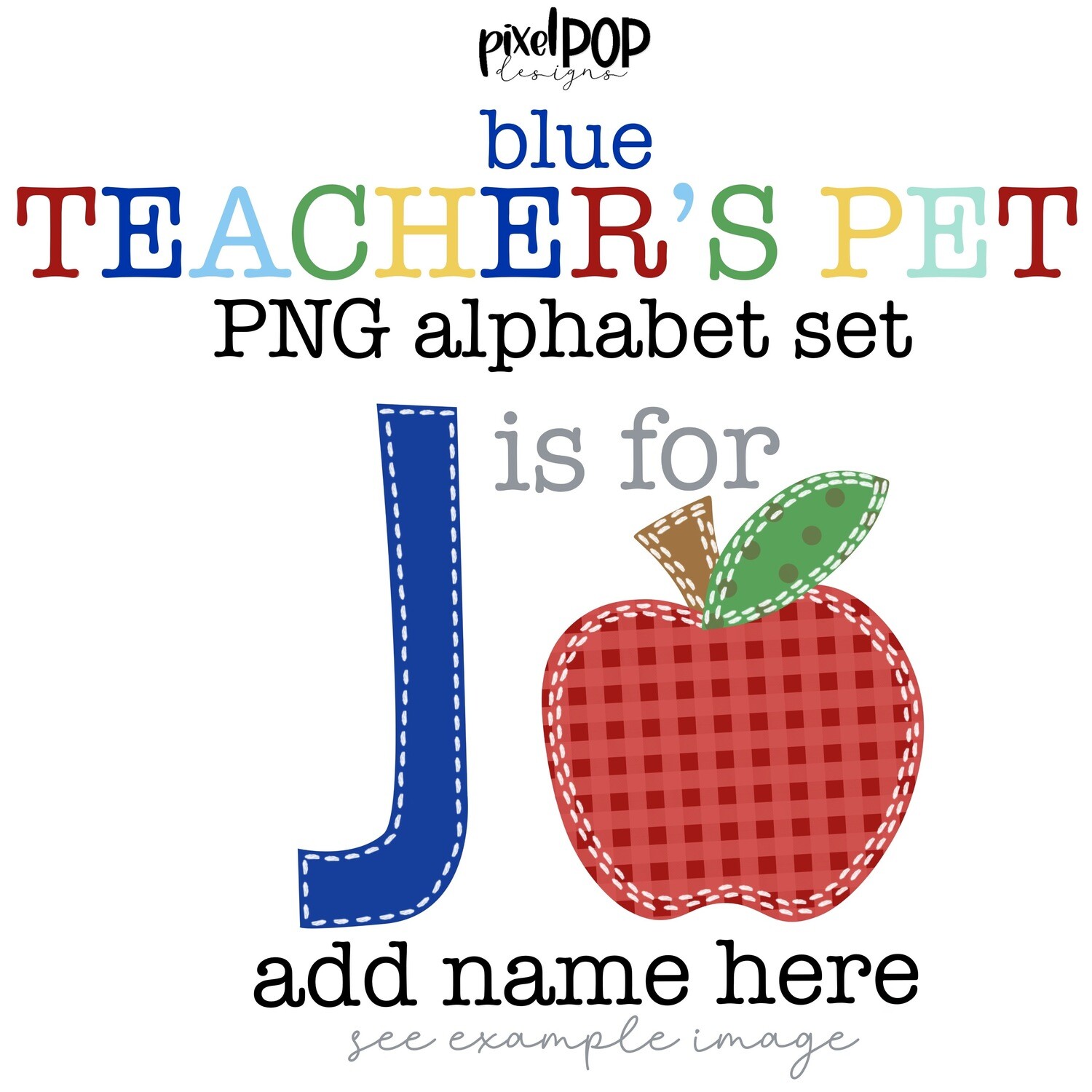 Teacher's Pet PNG Alphabet Letter Set BLUE | Alphapack Font | PNG | Sublimation Doodle Letter | Font Set | Transfer Letters