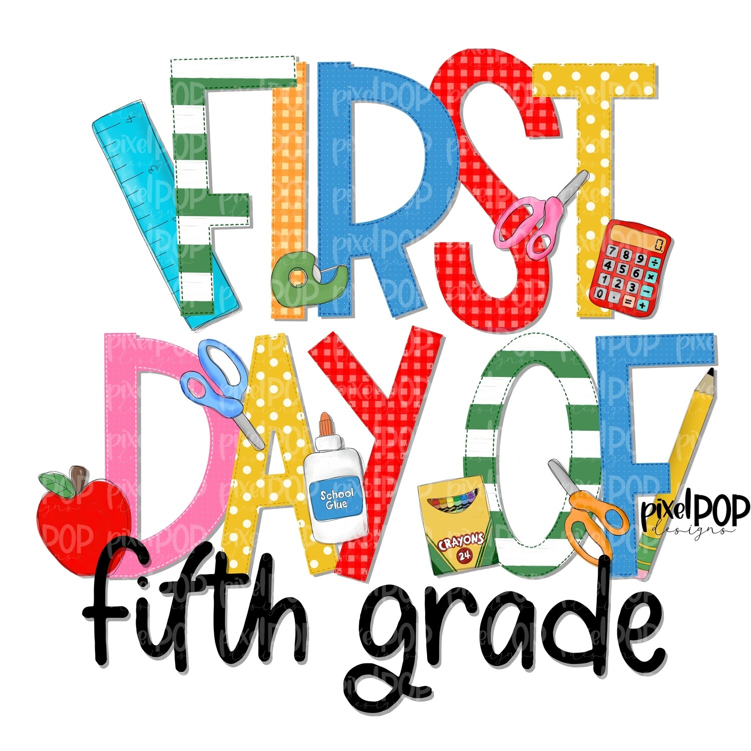 First Day of Fifth Grade PNG Design | School Design | Sublimation | Digital Art | Digital Download | Printable