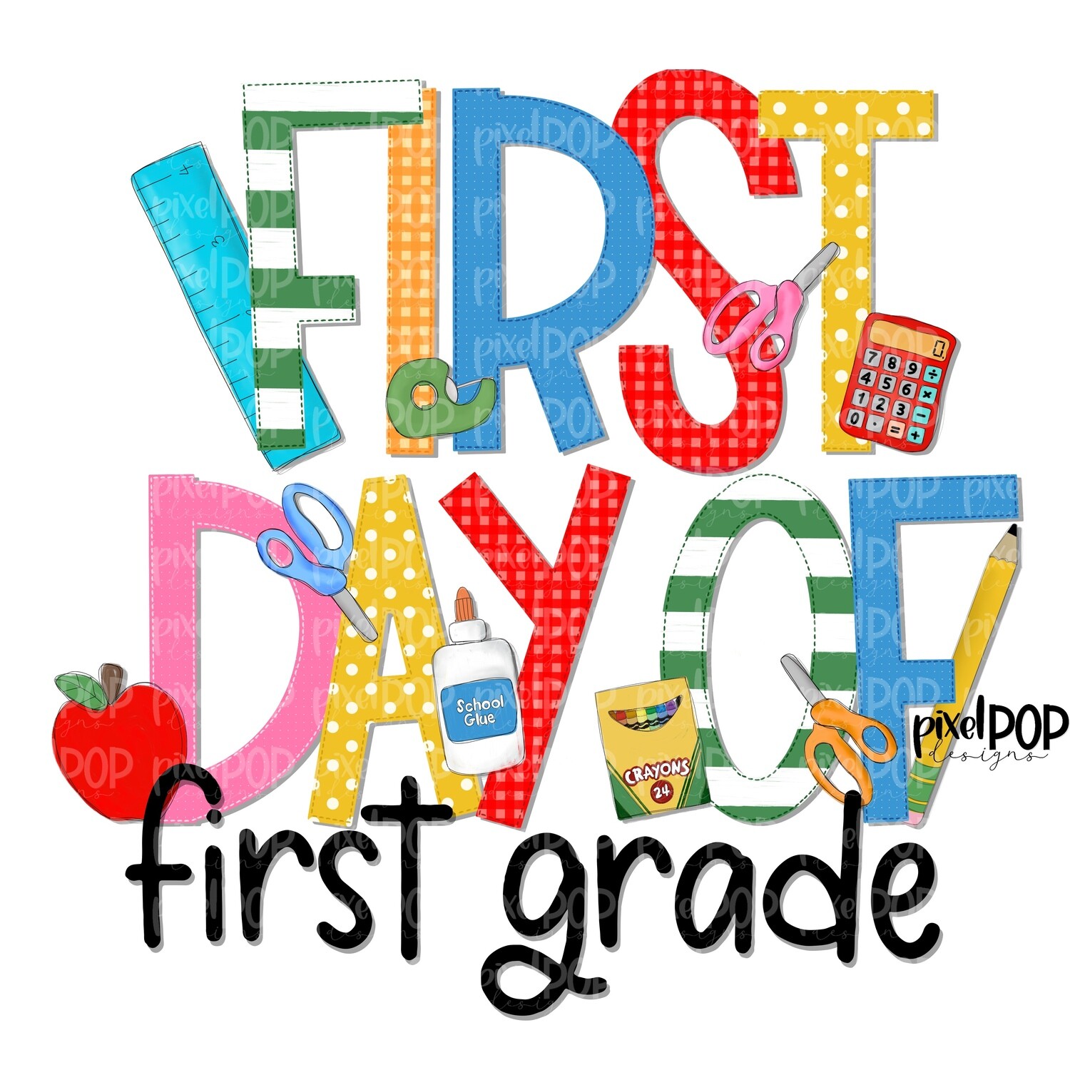 First Day of First Grade PNG Design | School Design | Sublimation | Digital Art | Digital Download | Printable