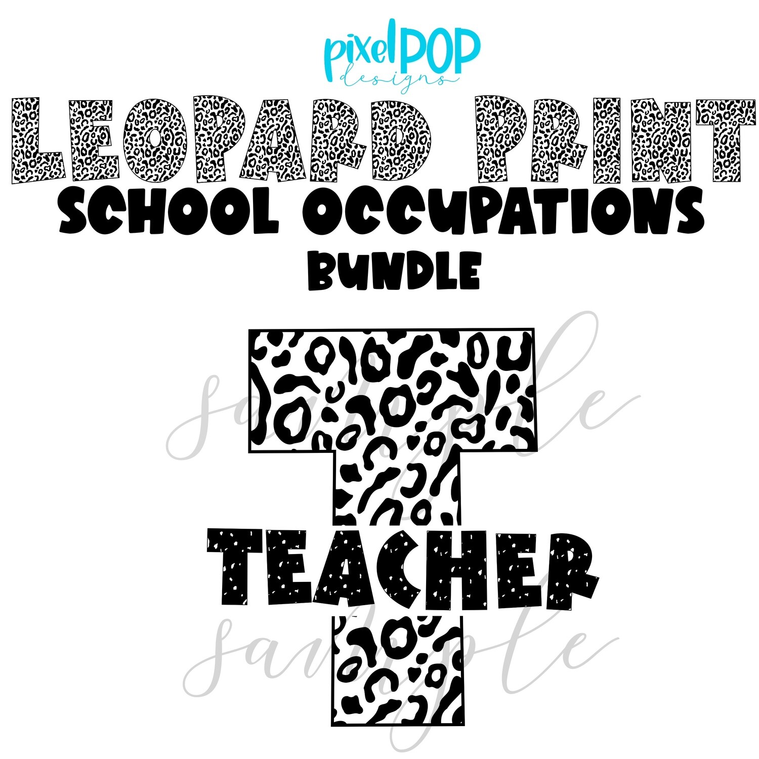 Leopard Print School Occupations Bundle (Single Color) - 19 Designs