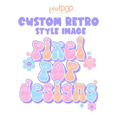 Custom Retro Style Image Request