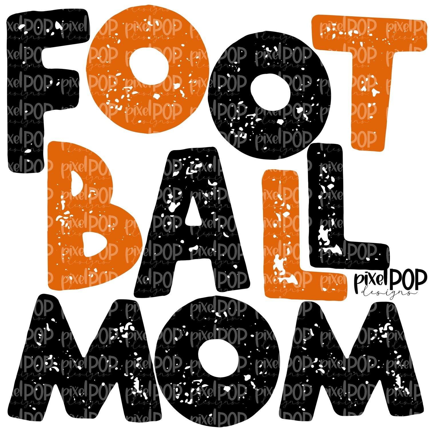 Football Mom Textured Black Orange Design PNG | Football Design | Sublimation Design | Heat Transfer | Digital Print | Printable | Clip Art