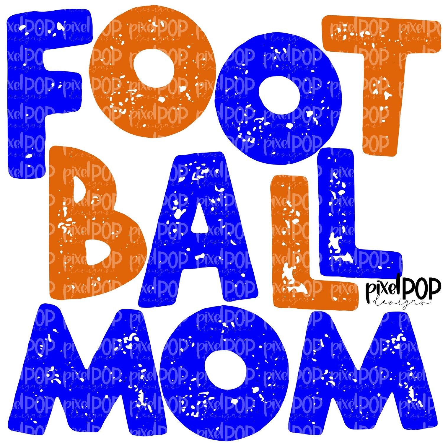 Football Mom Textured Blue Orange Design PNG | Football Design | Sublimation Design | Heat Transfer | Digital Print | Printable | Clip Art