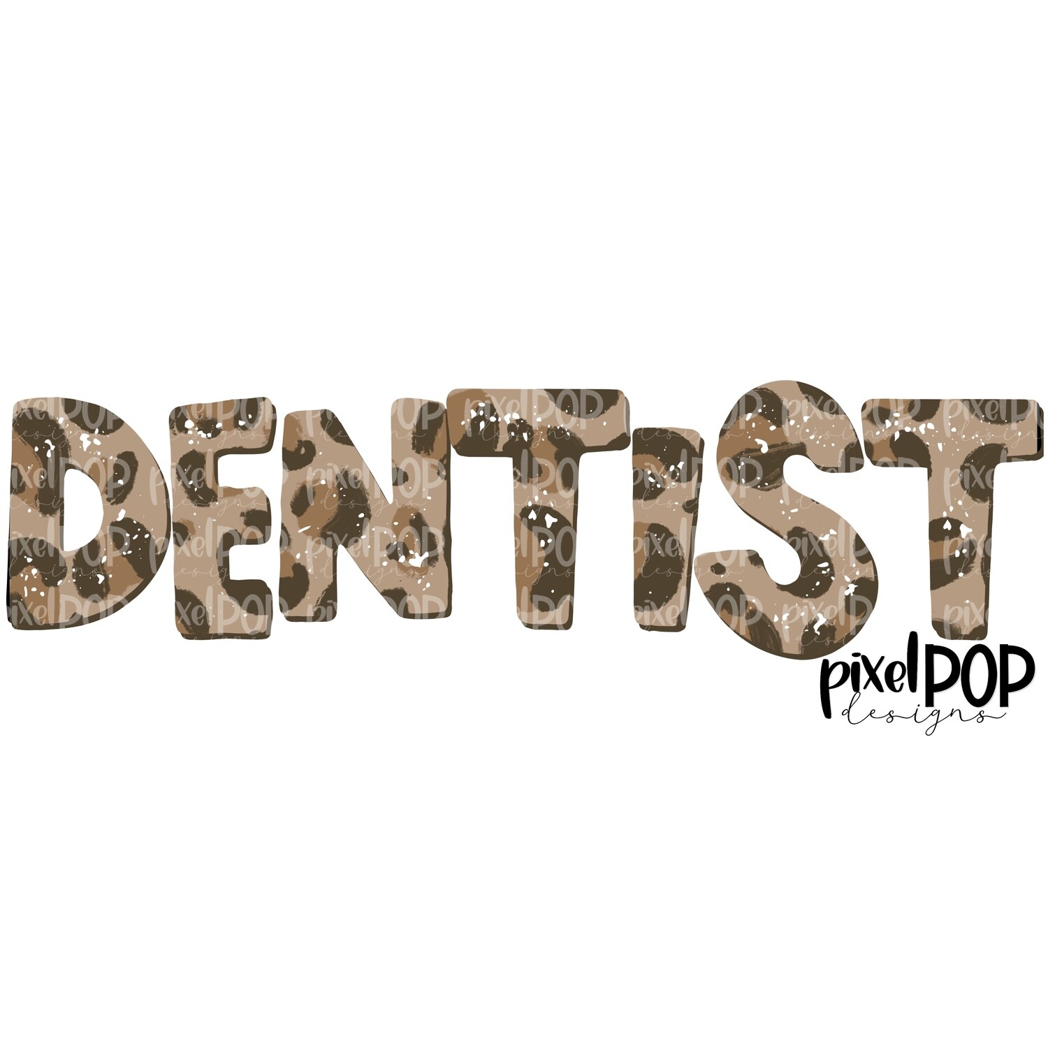 Textured Leopard Dentist PNG | Dentist | Dentist Design | Hand Painted | Digital Download