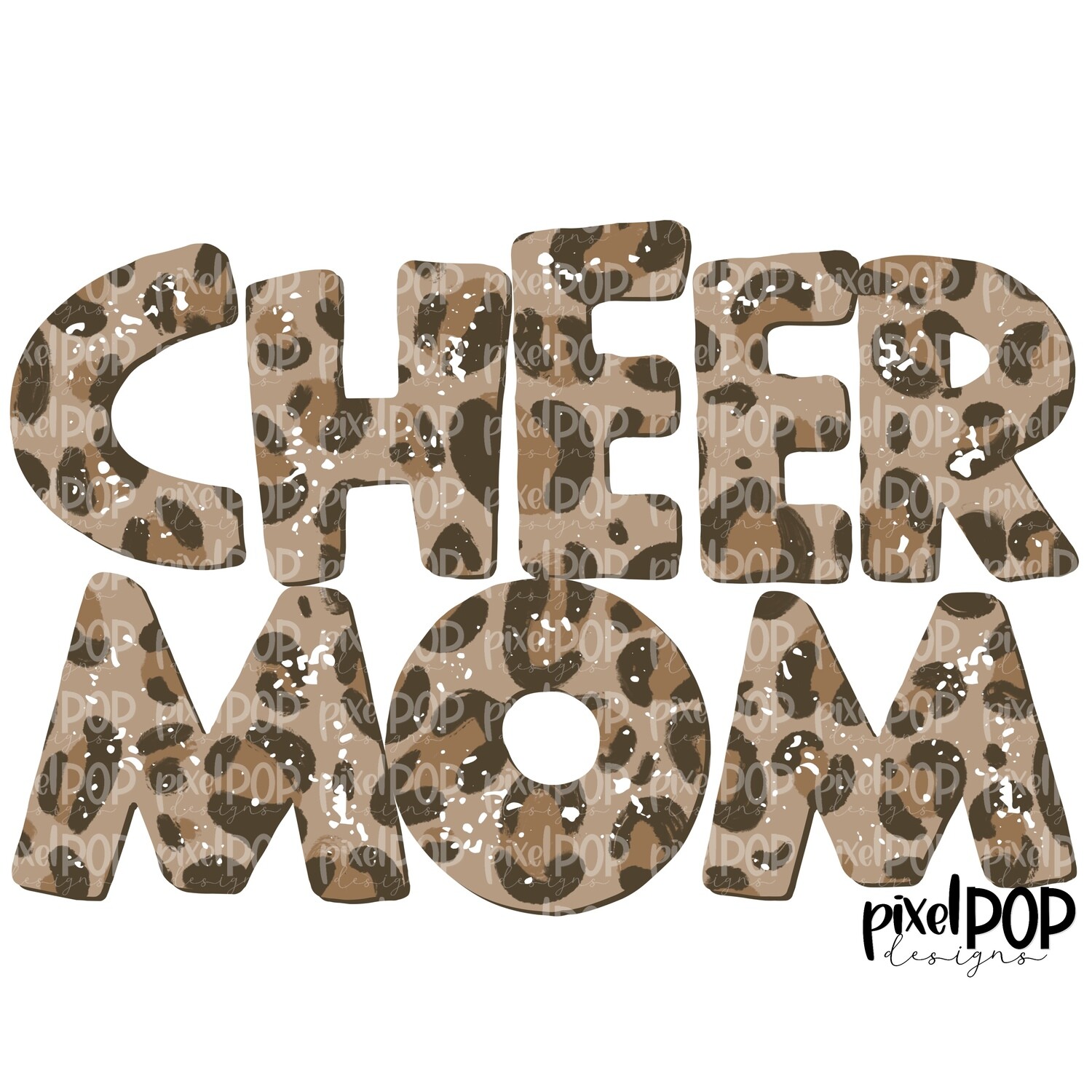 Textured Leopard Cheer Mom l PNG | Cheer Mom | Cheerleader Mom Digital | Hand Painted | Digital Download