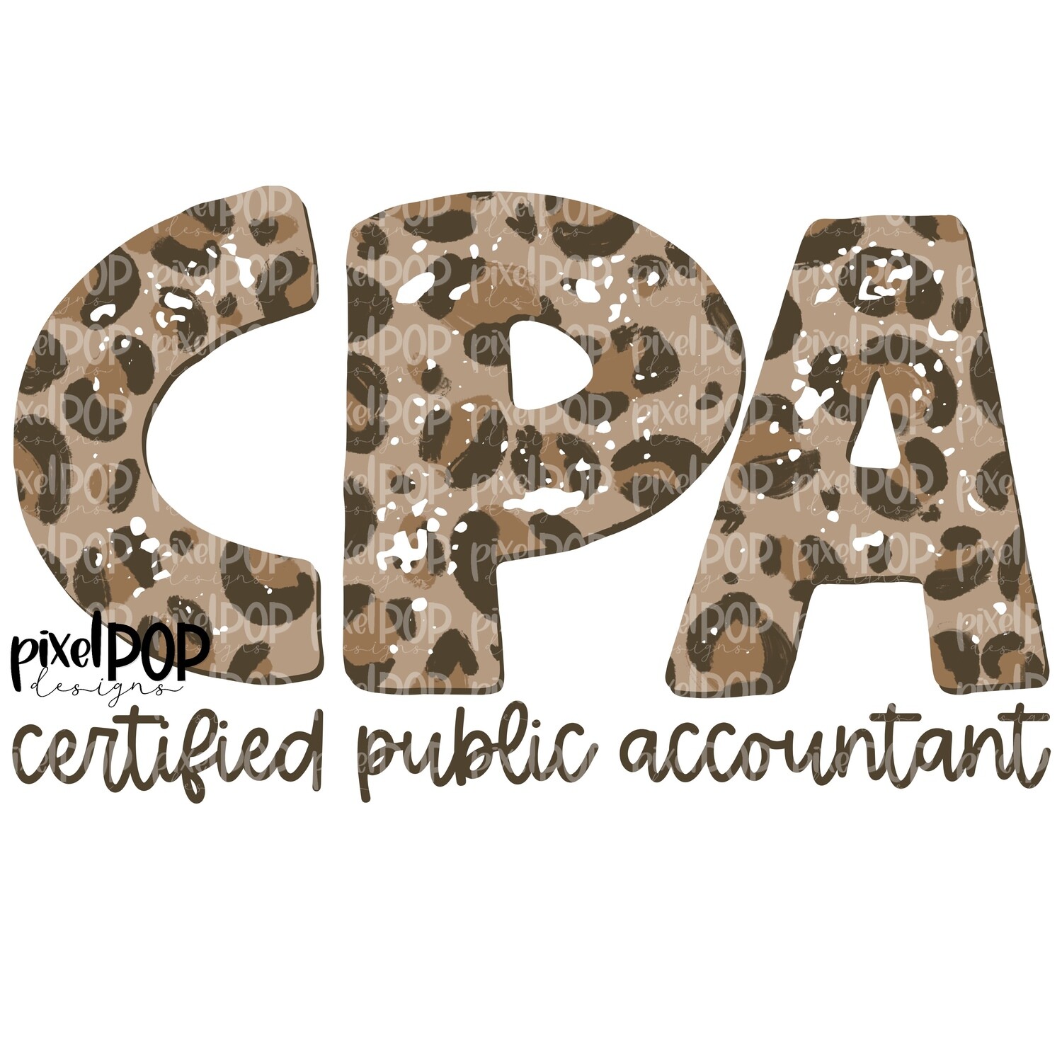 Textured Leopard CPA Certified Public Accountant PNG | CPA  | CPA | Hand Painted | Digital Download