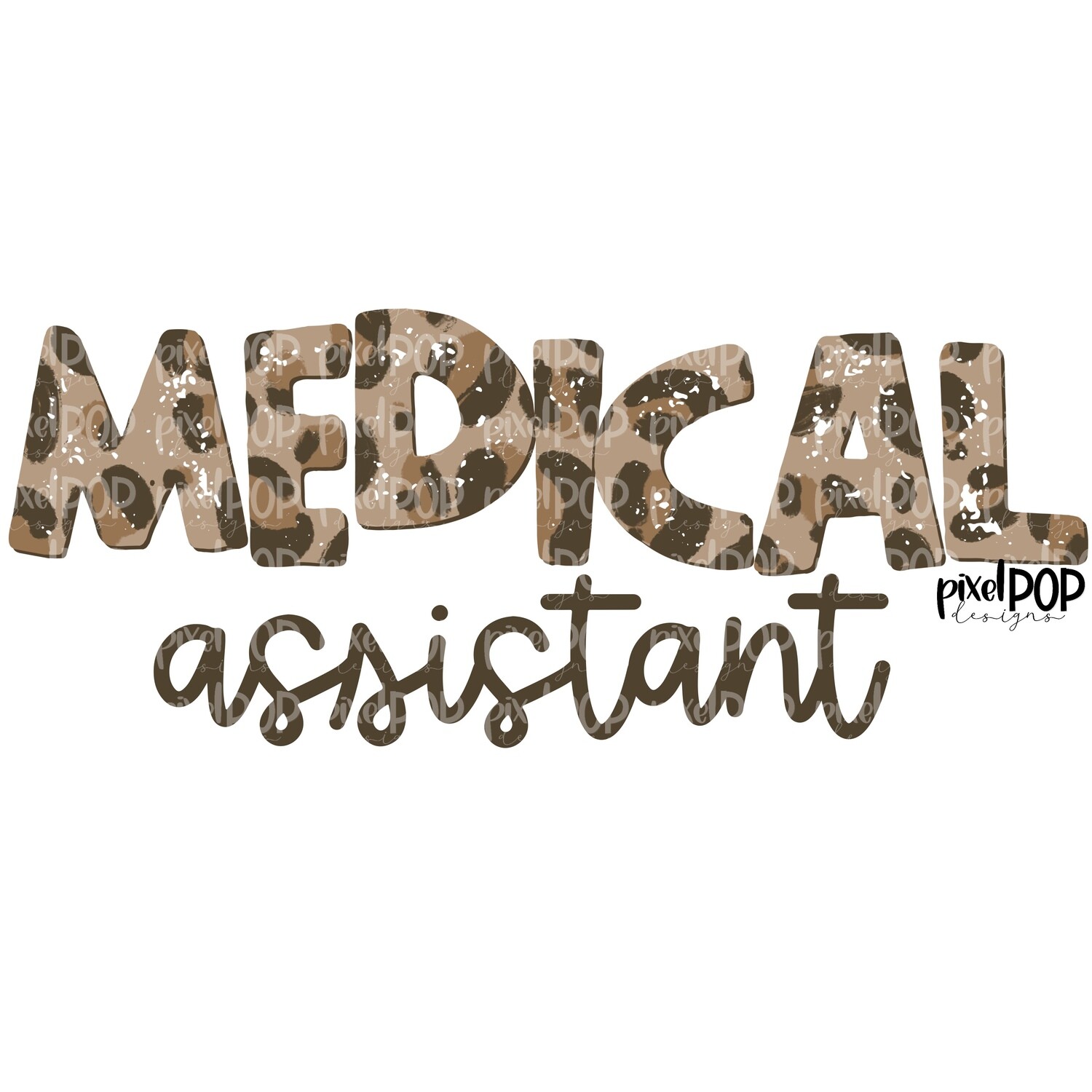 Textured Leopard Medical Assistant MA PNG | Medical Assistant | Medical Assistant Design | Hand Painted | Digital Download