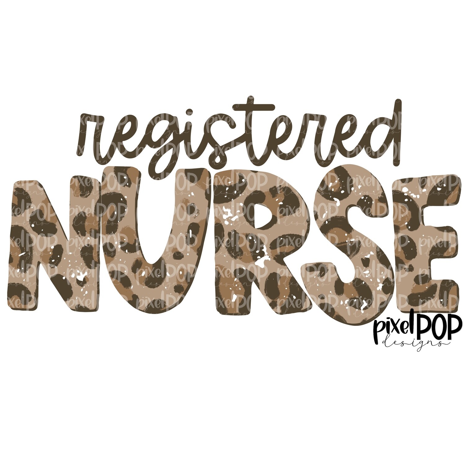Textured Leopard Registered Nurse RN PNG | Registered Nurse | Registered Nurse Design | Hand Painted | Digital Download