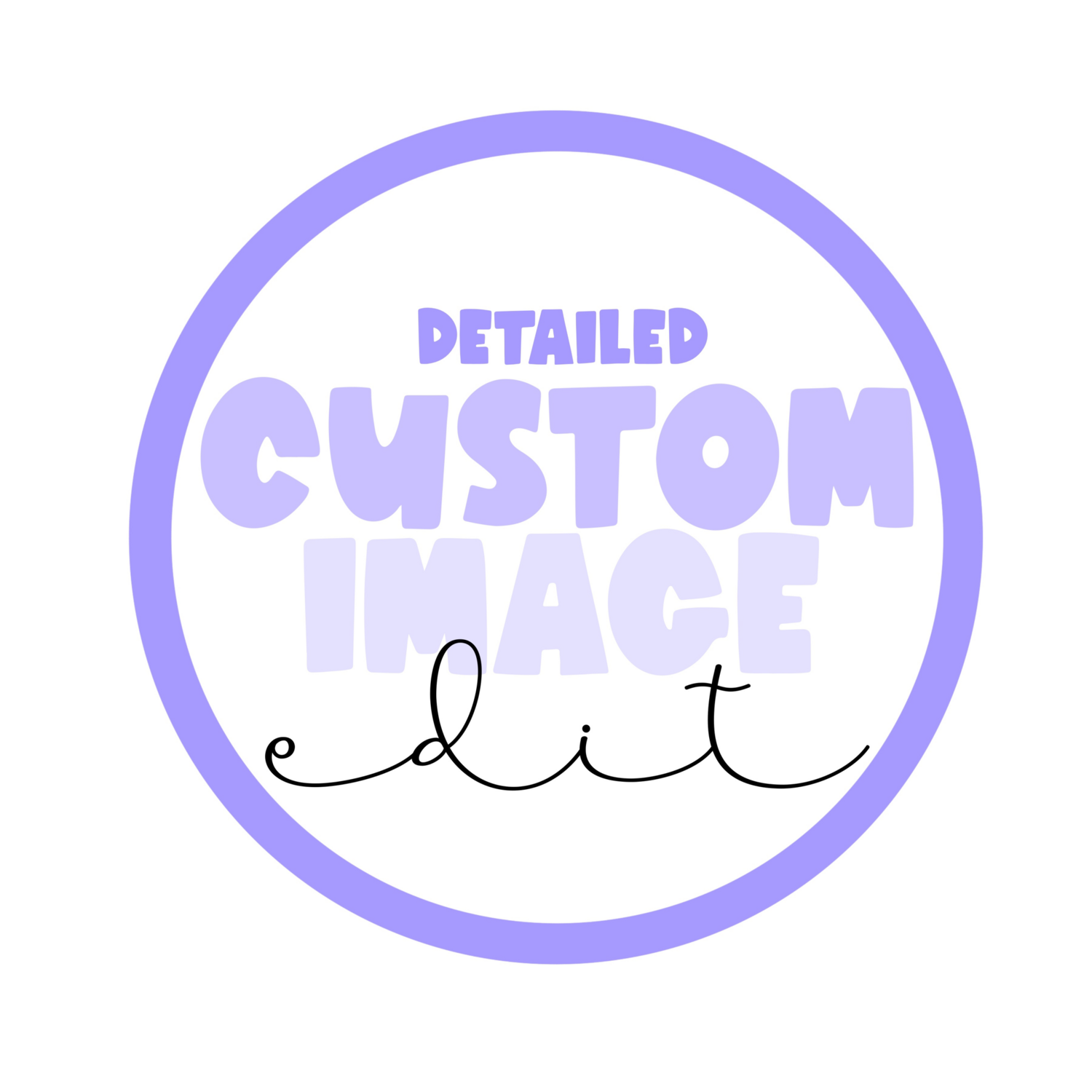 Custom Design Edit (Detailed)