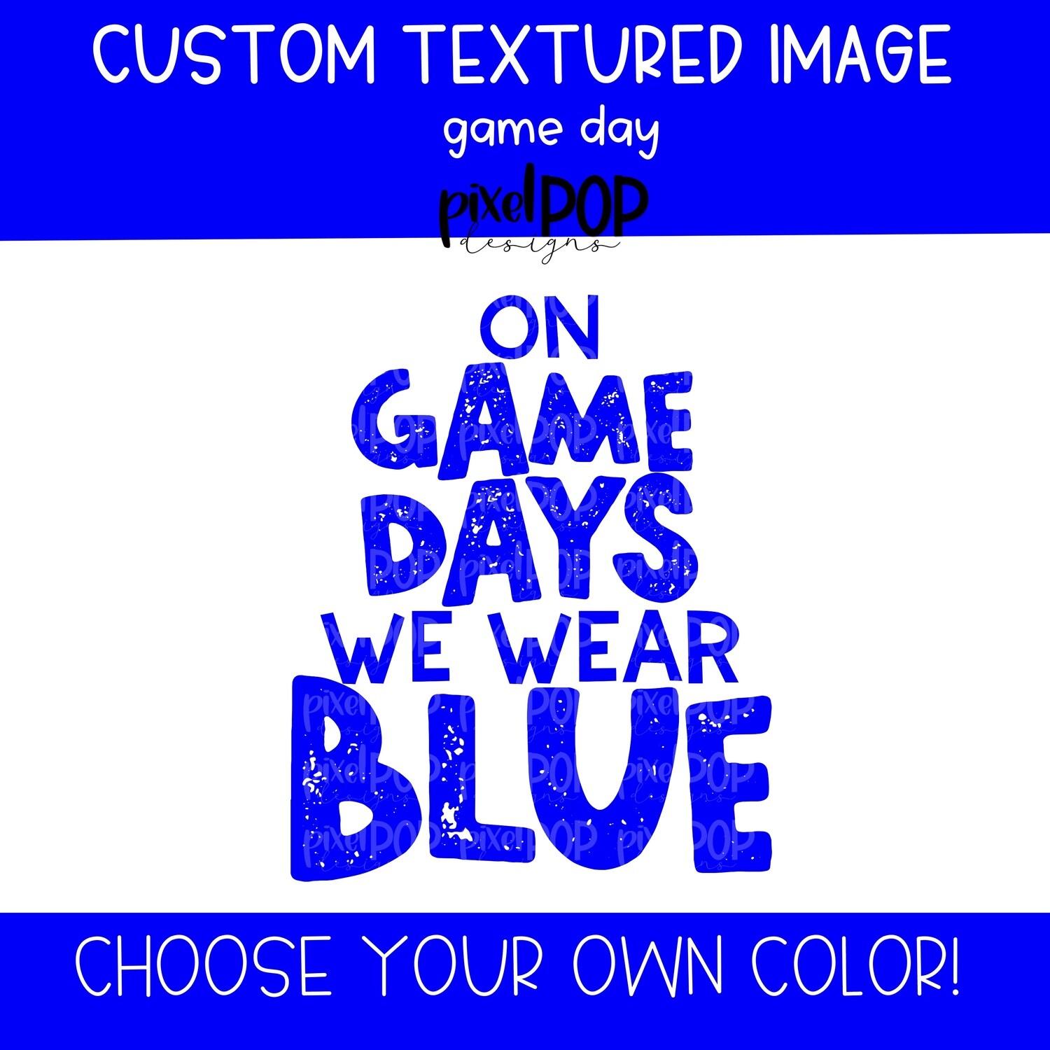 Custom Textured Game Day Colors PNG (ONE Color)