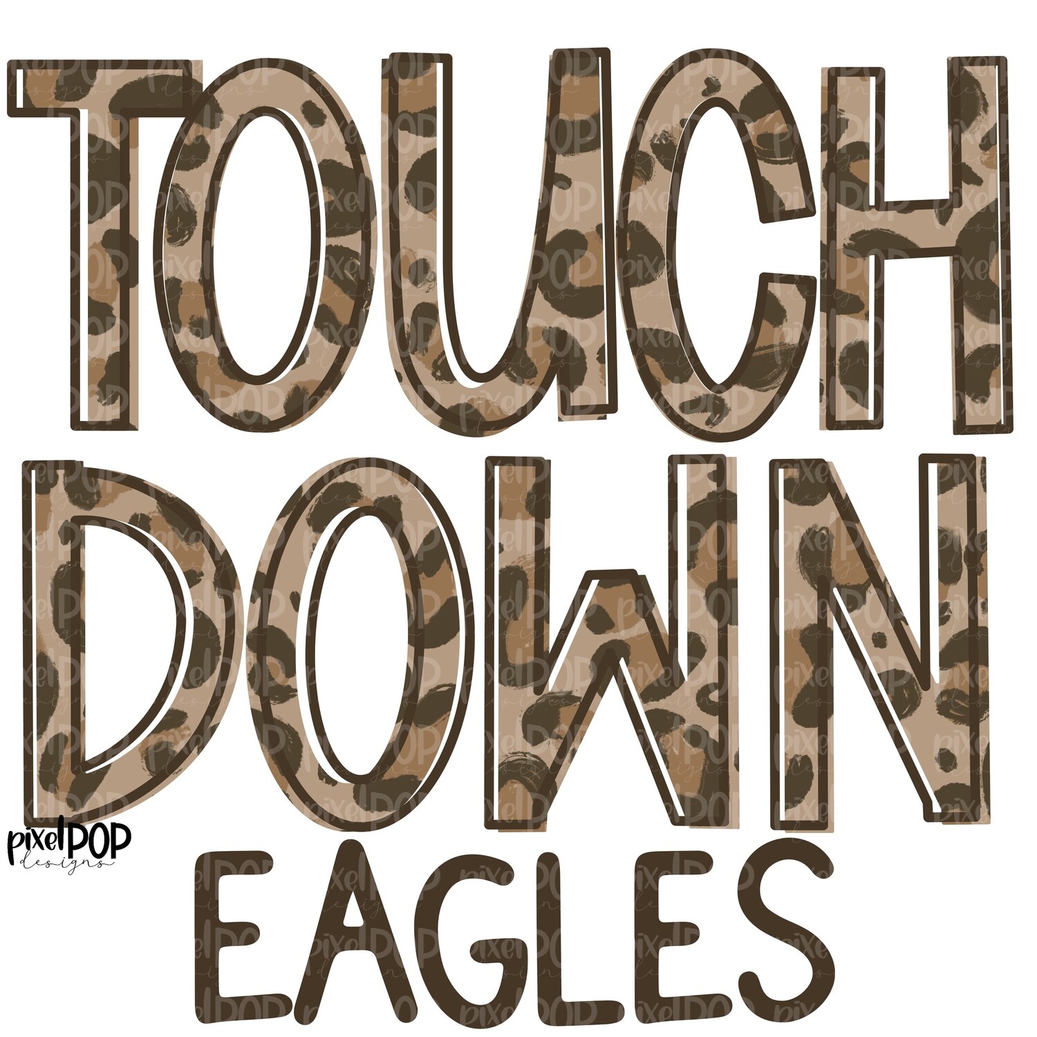 Eagles Touchdown Leopard Print Mascot PNG | Eagles Sublimation Design | Team Spirit Design | Eagles Clip Art | Digital Download | Printable Artwork | Sports Art