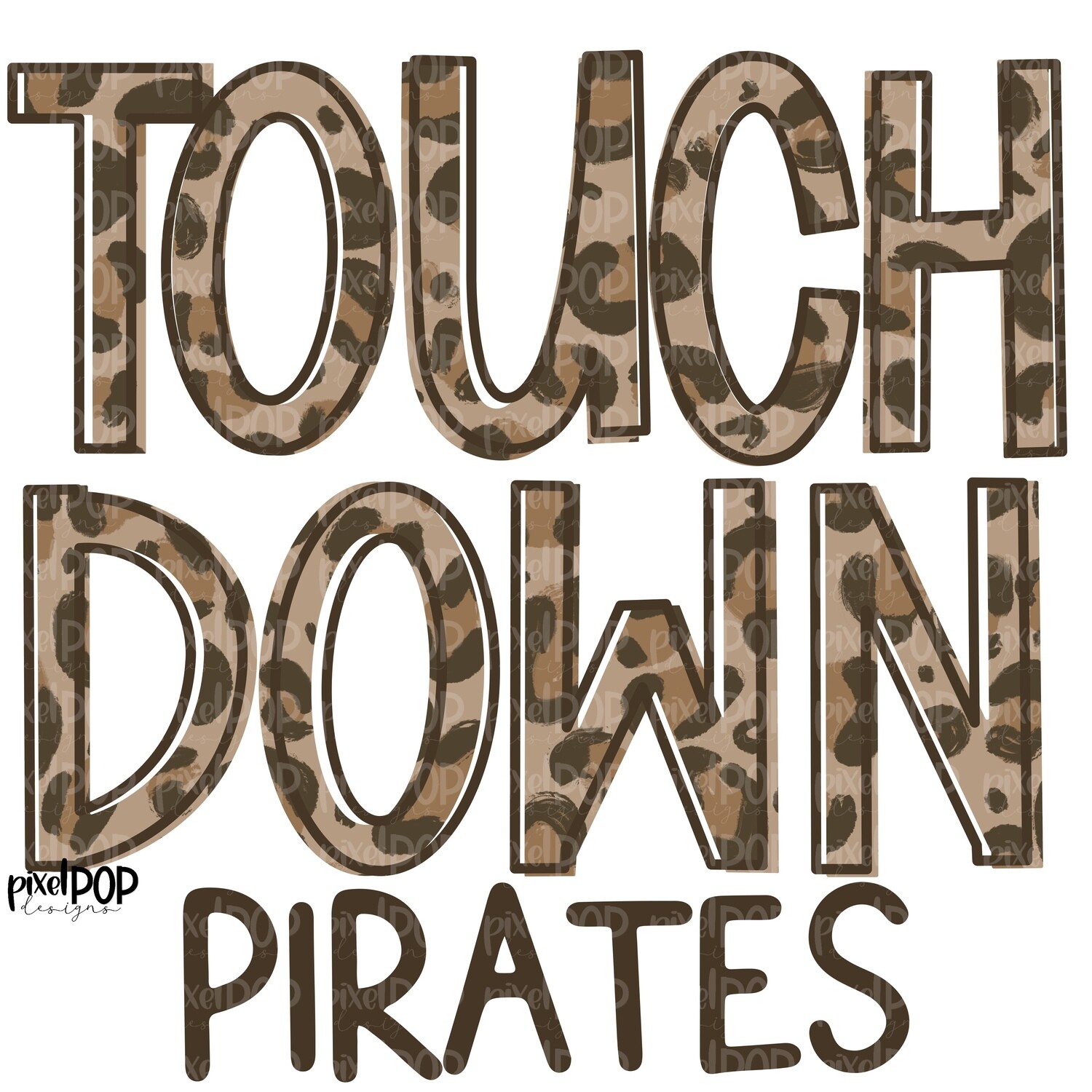 Pirates Touchdown Leopard Print Mascot PNG | Pirates Sublimation Design | Team Spirit Design | Pirates Clip Art | Digital Download | Printable Artwork | Sports Art
