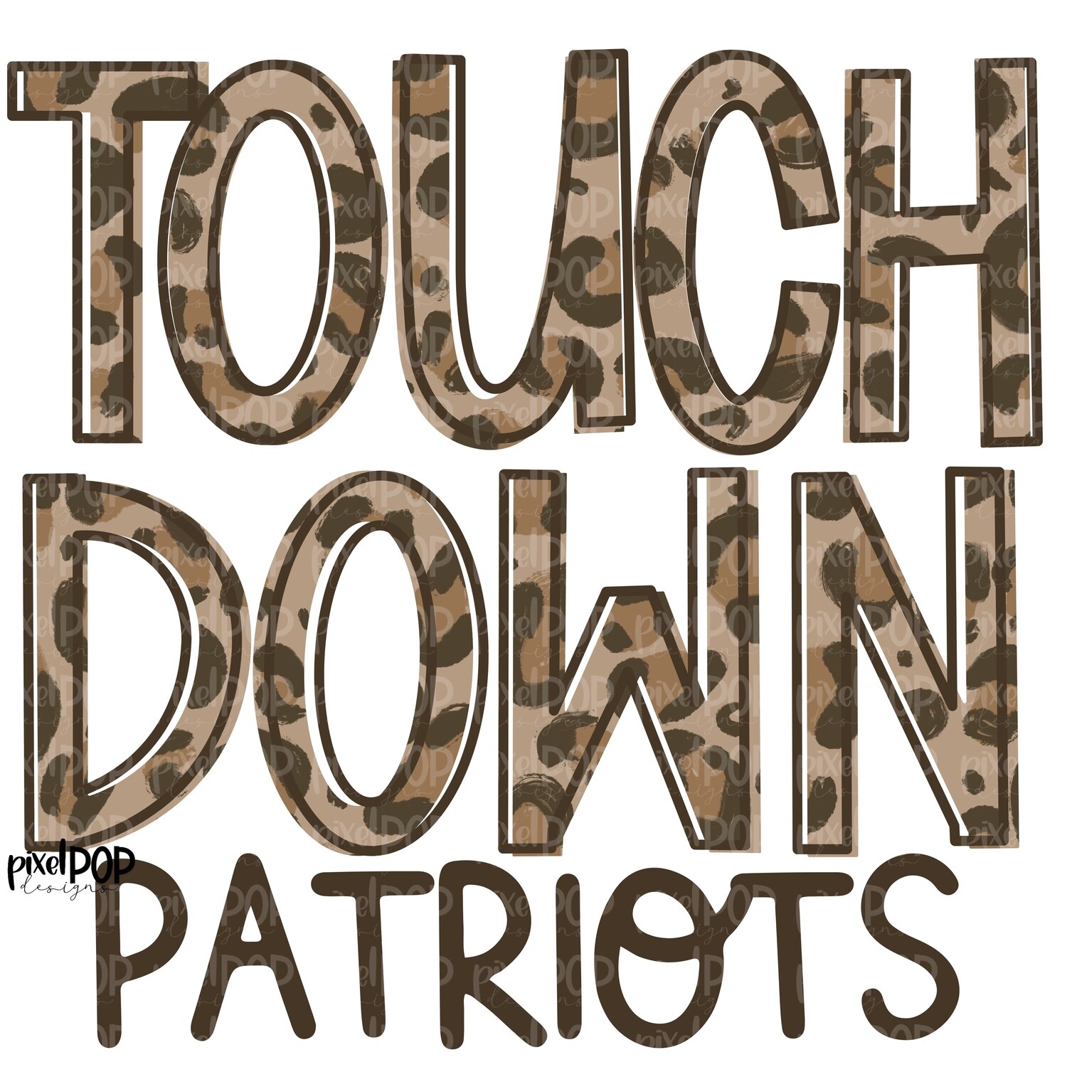 Patriots Touchdown Leopard Print Mascot PNG | Patriots Sublimation Design | Team Spirit Design | Patriots Clip Art | Digital Download | Printable Artwork | Sports Art