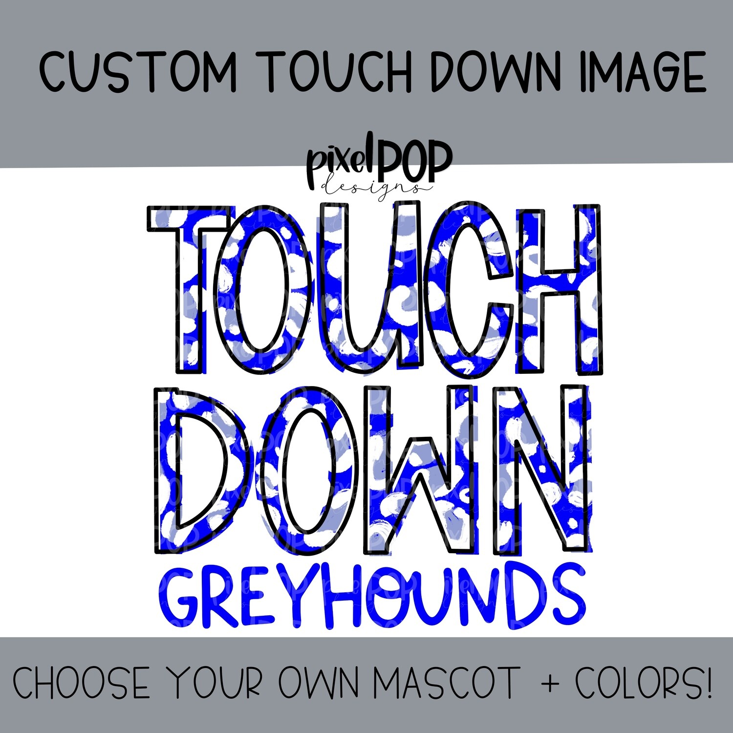 Custom Leopard Print Touchdown PNG with Team Colors