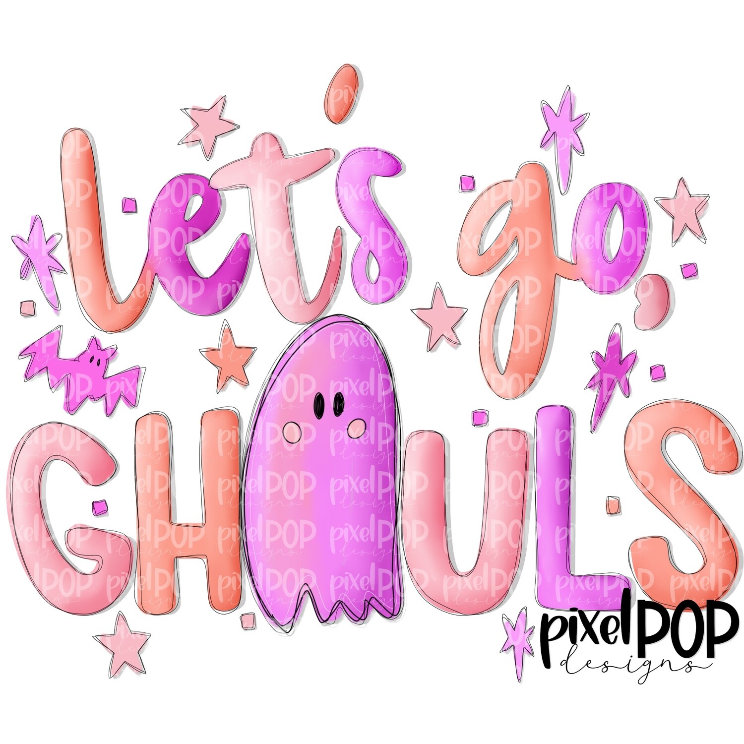 Let's Go Ghouls Ghosts Pastel Pink Sublimation PNG | Hand Drawn Sublimation Design | Sublimation PNG | Digital Download | Printable Artwork | Art