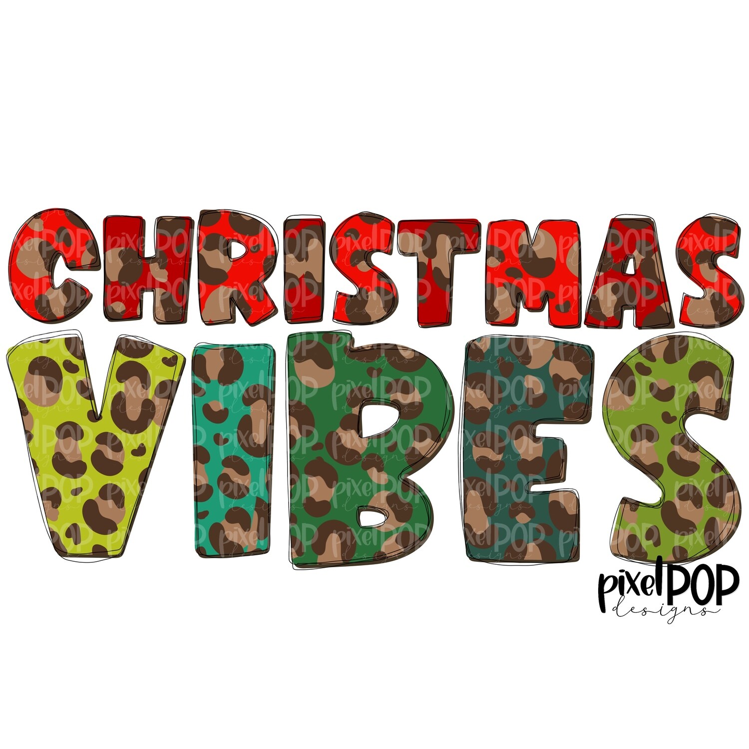 Christmas Vibes Leopard Print PNG | Christmas Design Art | Sublimation PNG | Digital Download | Printable Artwork | Art