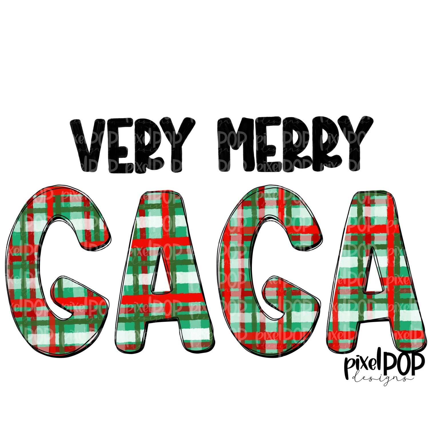 Very Merry Gaga Christmas PLAID PNG | Christmas Design | Sublimation Art | Digital Download | Printable Artwork | Art