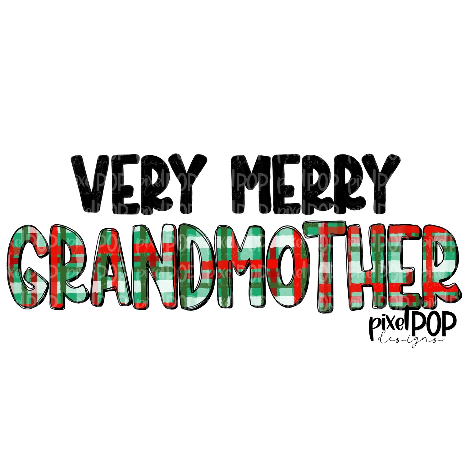 Very Merry Grandmother Christmas PLAID PNG | Christmas Design | Sublimation Art | Digital Download | Printable Artwork | Art