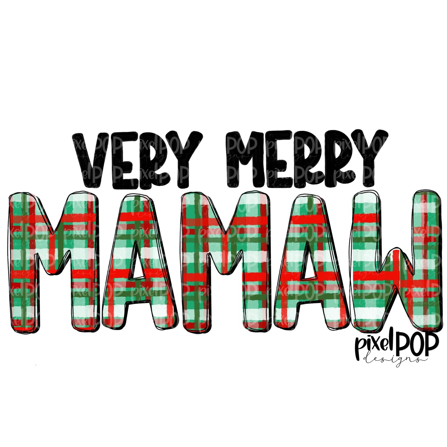 Very Merry Mamaw Christmas PLAID PNG | Christmas Design | Sublimation Art | Digital Download | Printable Artwork | Art