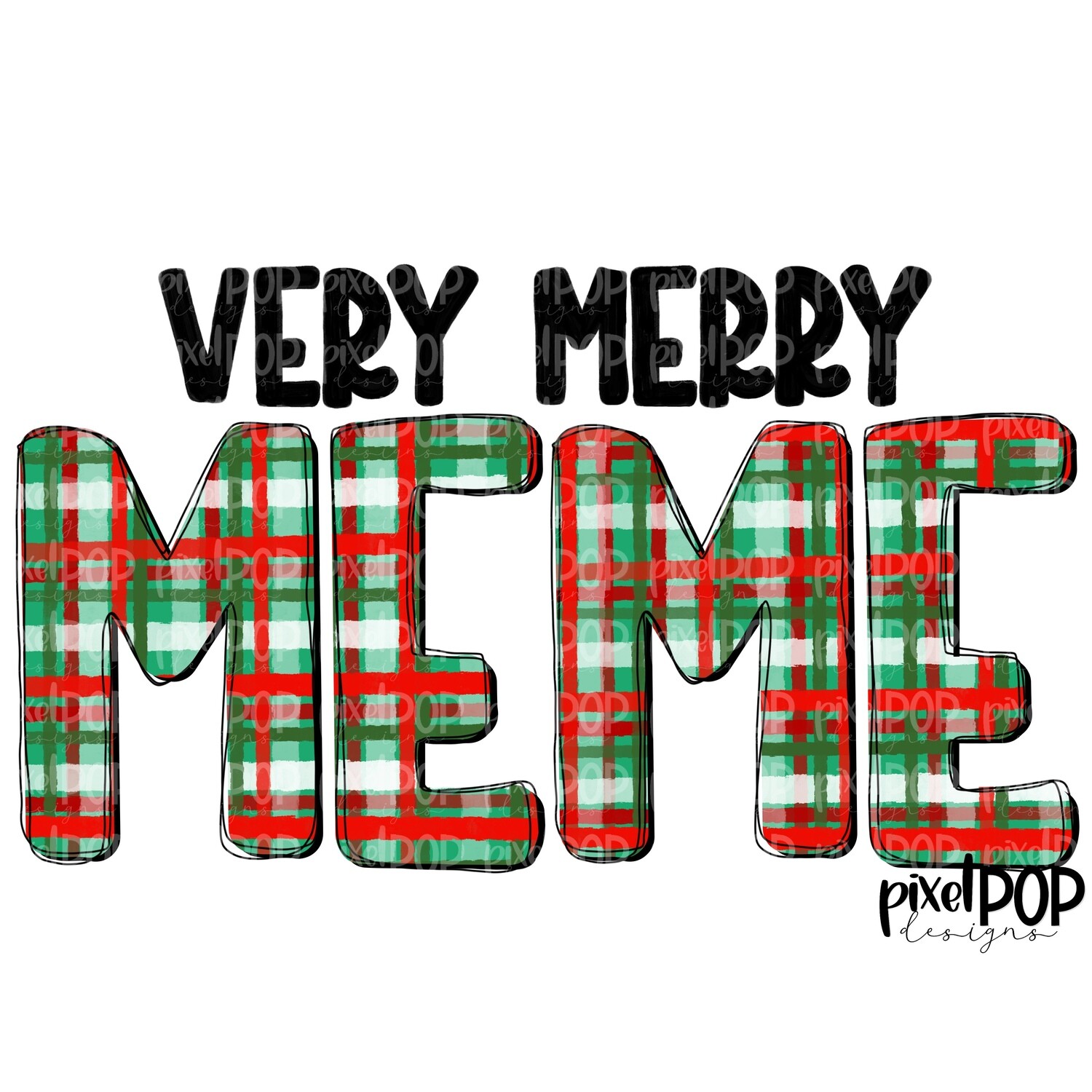 Very Merry Meme Christmas PLAID PNG | Christmas Design | Sublimation Art | Digital Download | Printable Artwork | Art