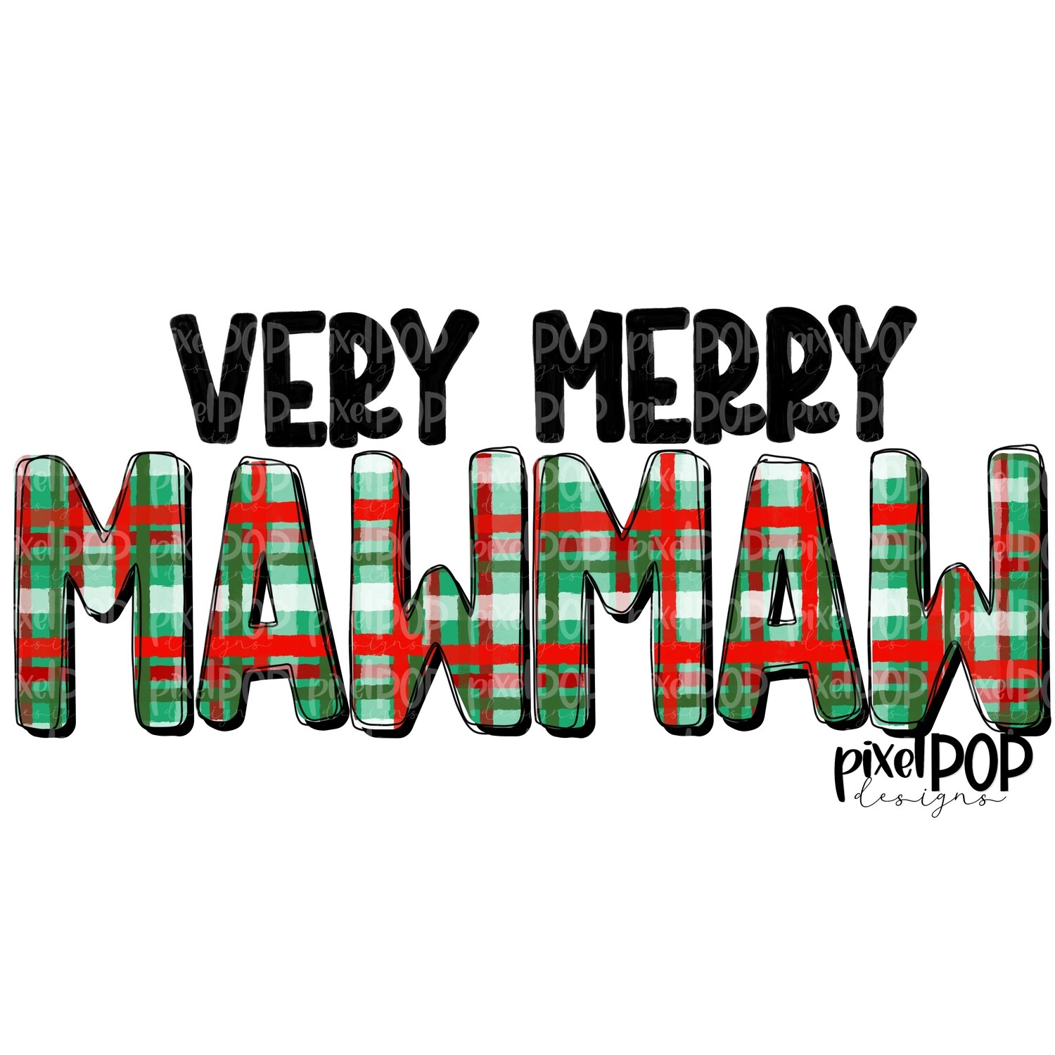 Very Merry Mawmaw Christmas PLAID PNG | Christmas Design | Sublimation Art | Digital Download | Printable Artwork | Art