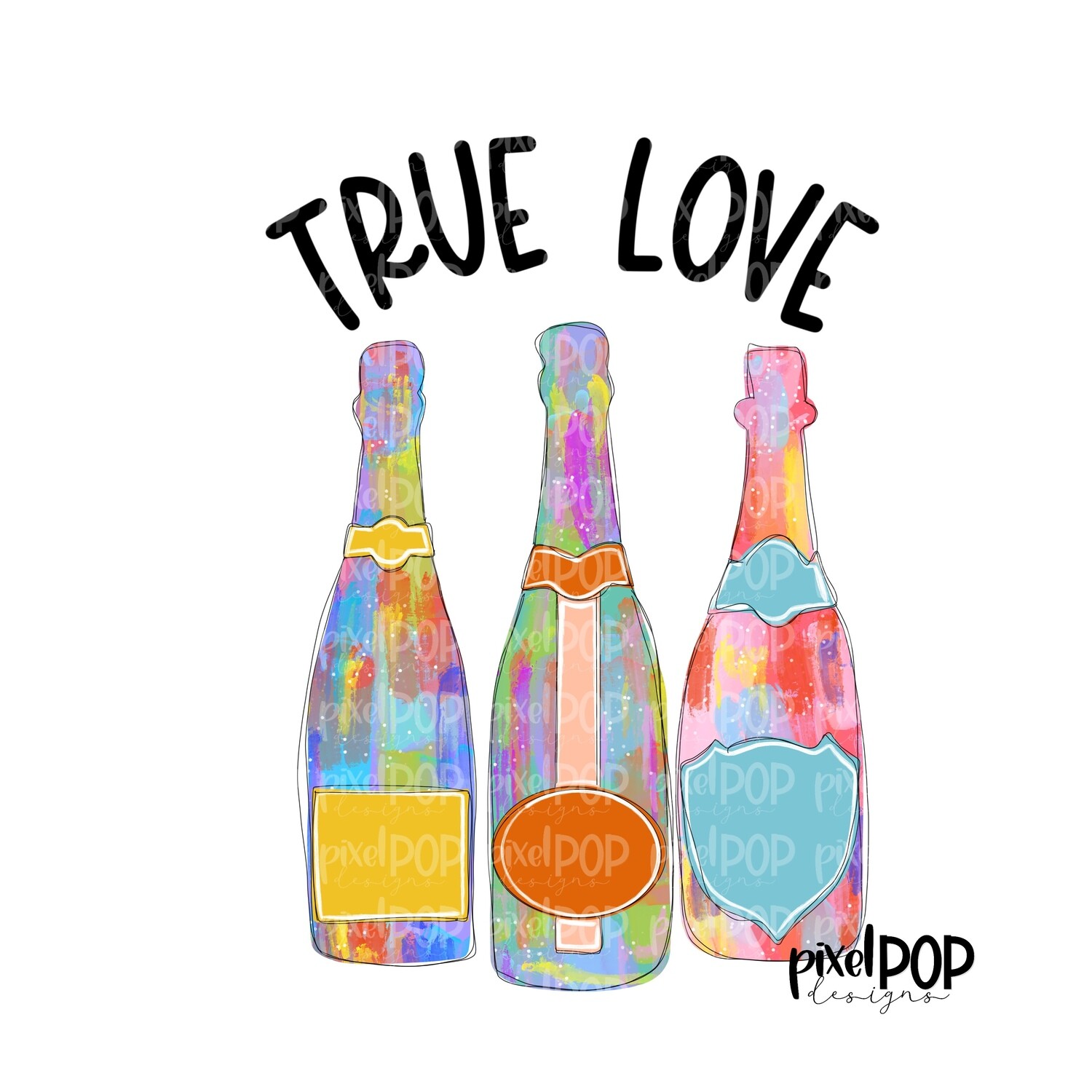 True Love Wine Champagne PNG | Valentine's Day Sublimation Design | Hand Drawn PNG | Valentine Art | Digital Download | Printable Art | Clip Art