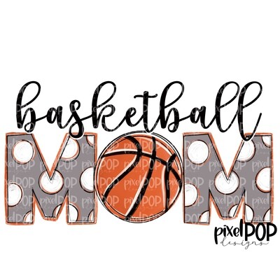 Basketball Mom, Grey PNG Design | Basketball | Sublimation Design | Heat Transfer | Digital Download | Printable Artwork