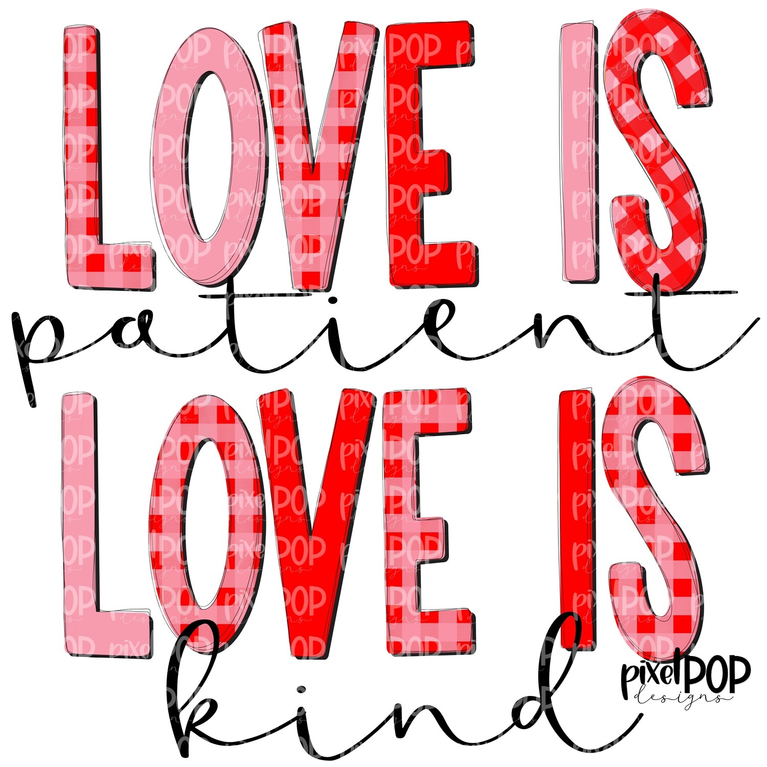 Love is Patient Red and Pink PNG | Love is Kind | Valentines Day Art | Bible Verse | Digital Download | Printable Art | Clip Art