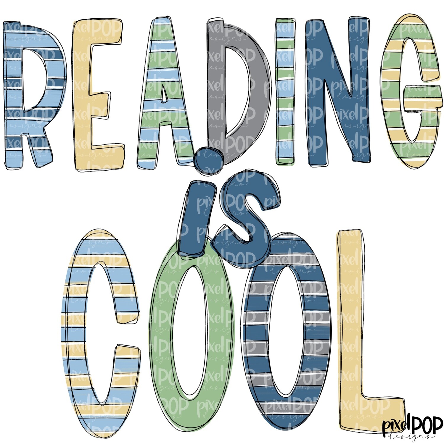 Reading is Cool Blue PNG | Hand Drawn Design | Sublimation PNG | Digital Download | Read Across America | Reading