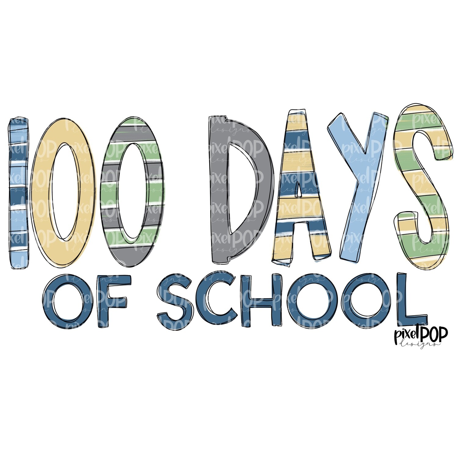 100 Days of School Design Blue Stripe PNG | School PNG| Hand Drawn PNG | Sublimation PNG | Digital Download | Printable Artwork | Art